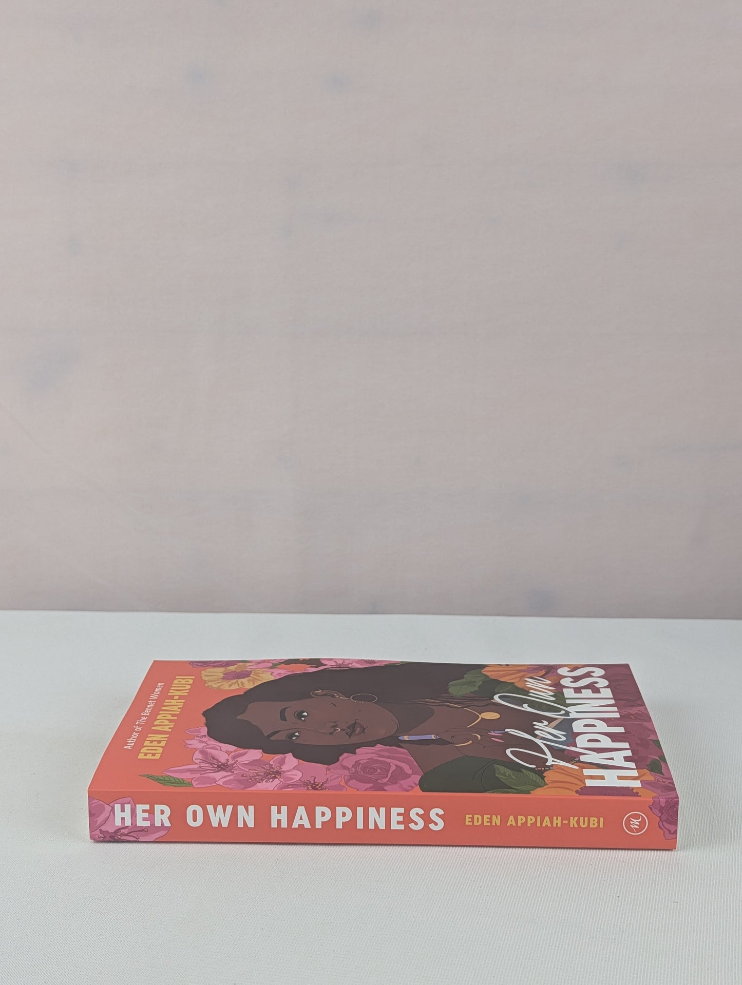 Her Own Happiness by Eden Appiah-Kubi