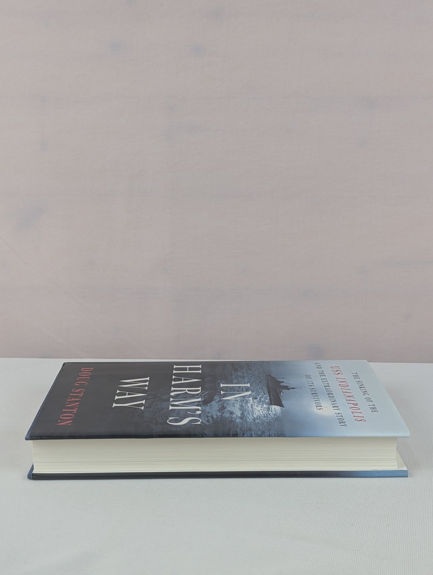 In Harm's Way: The Sinking of the USS Indianapolis and the Extraordinary Story of Its Survivors by Doug Stanton