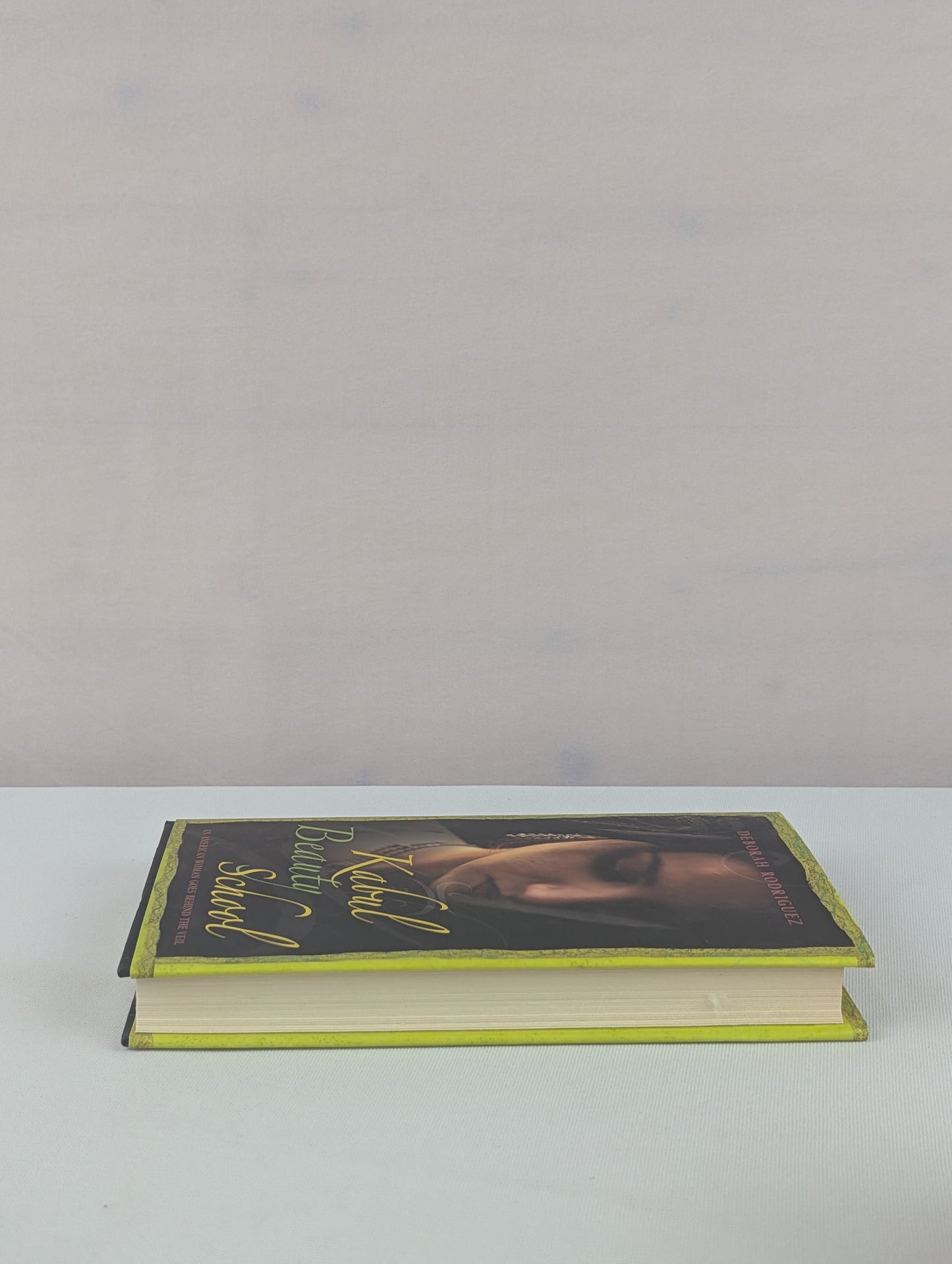 Kabul Beauty School: An American Woman Goes Behind the Veil by Deborah Rodriguez, Kristin Ohlson
