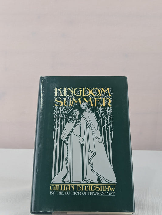 Kingdom of Summer by Gillian Bradshaw