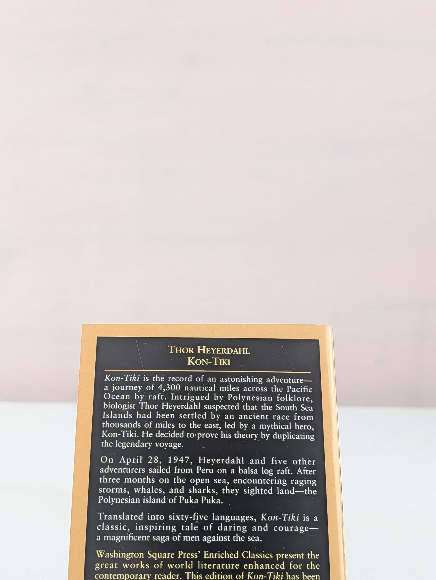 Kon-Tiki: Across the Pacific in a Raft by Thor Heyerdahl