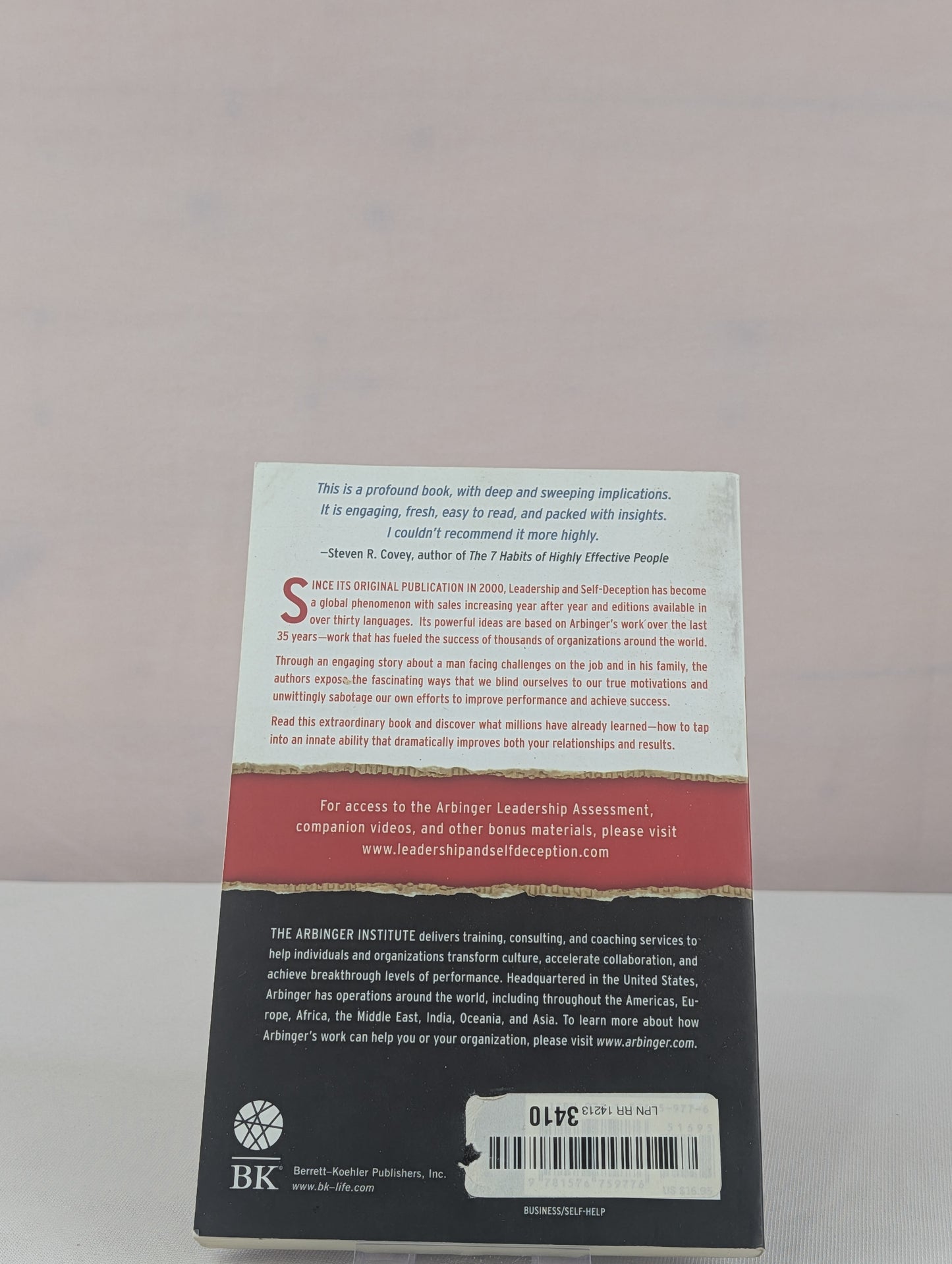 Leadership and Self-Deception: Getting Out of the Box by The Arbinger Institute