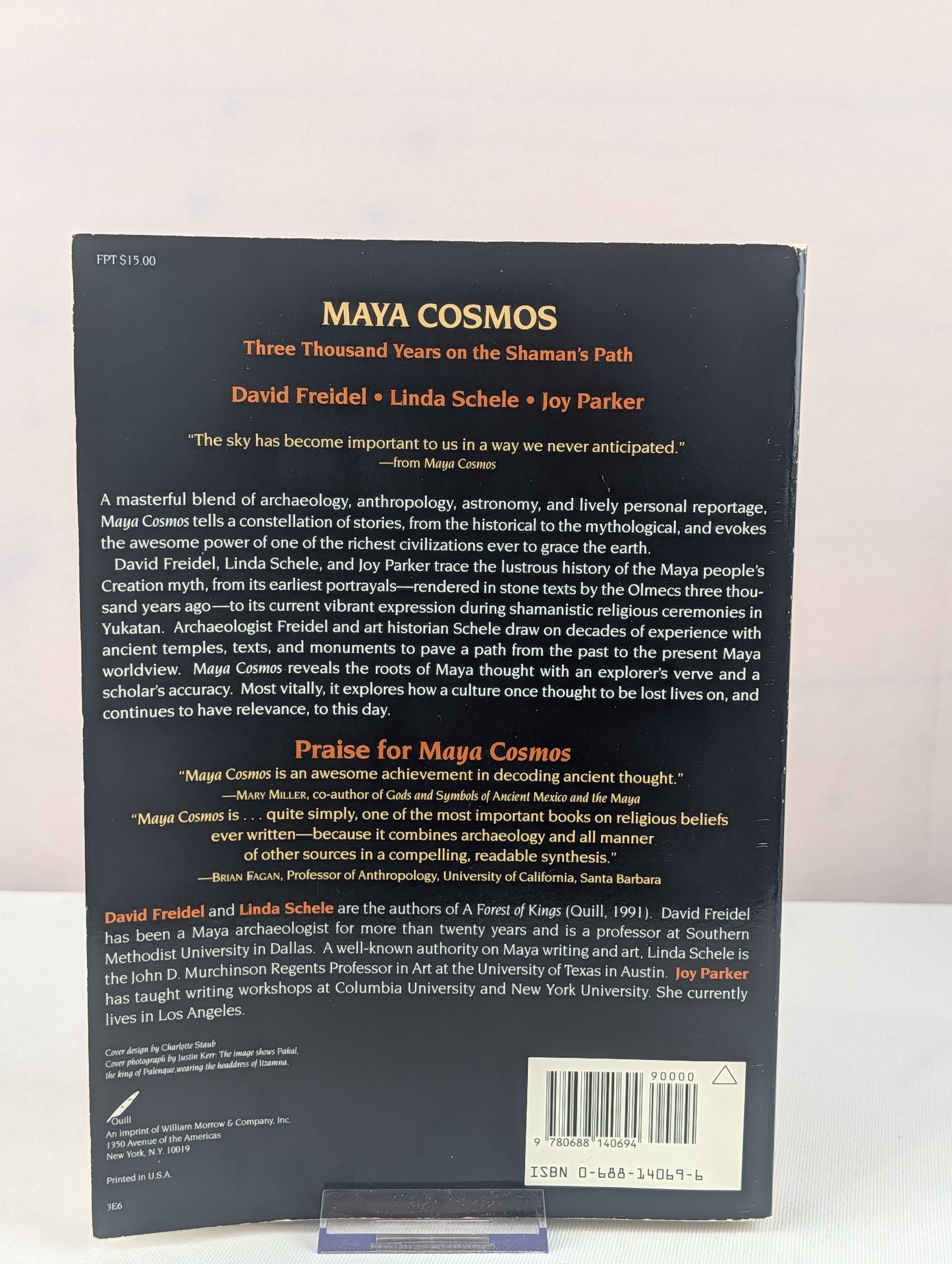Maya Cosmos: Three Thousand Years on the Shaman's Path by David Freidel, Linda Schele, Joy Parker