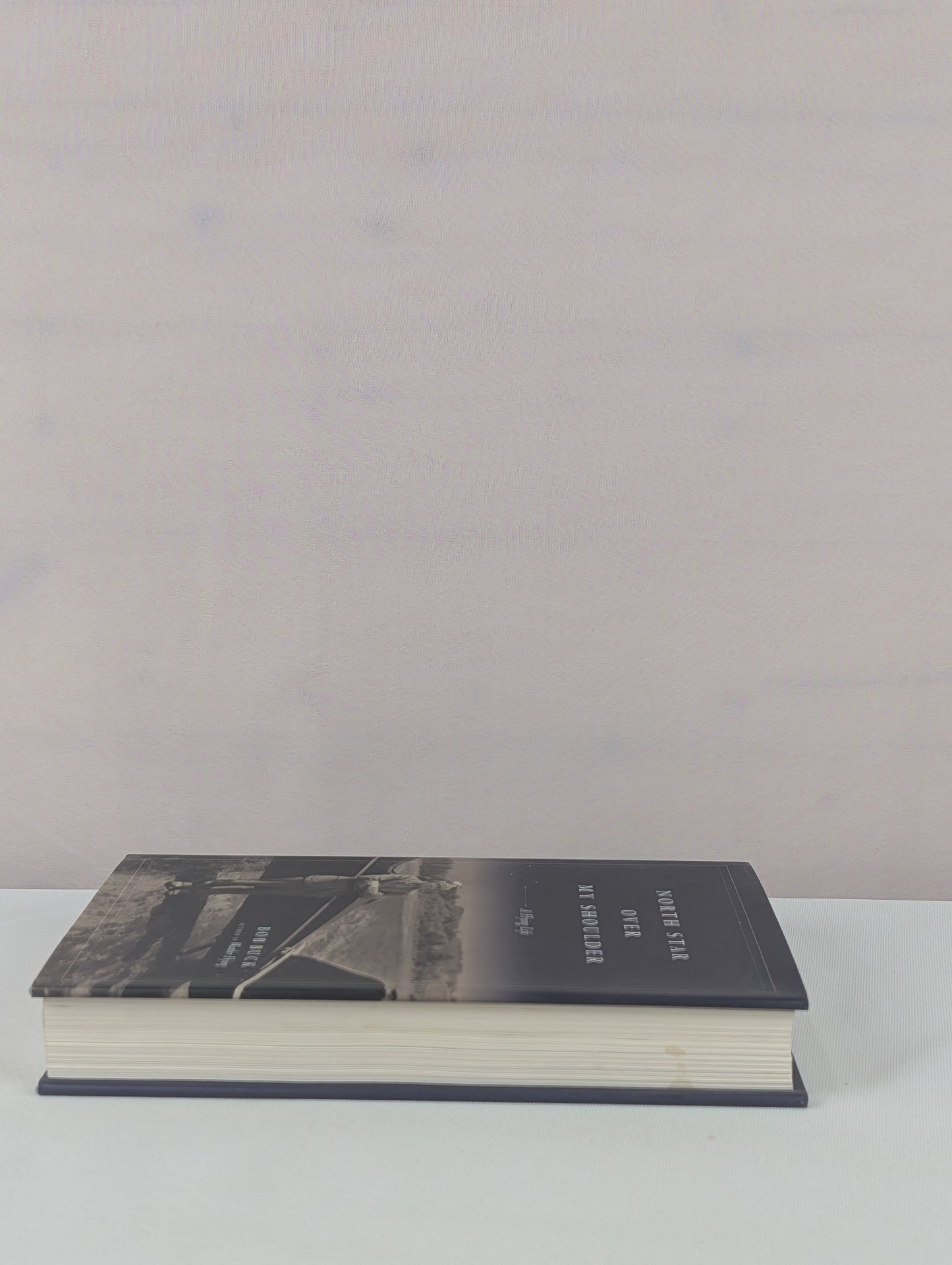 North Star over My Shoulder: A Flying Life by Bob Buck