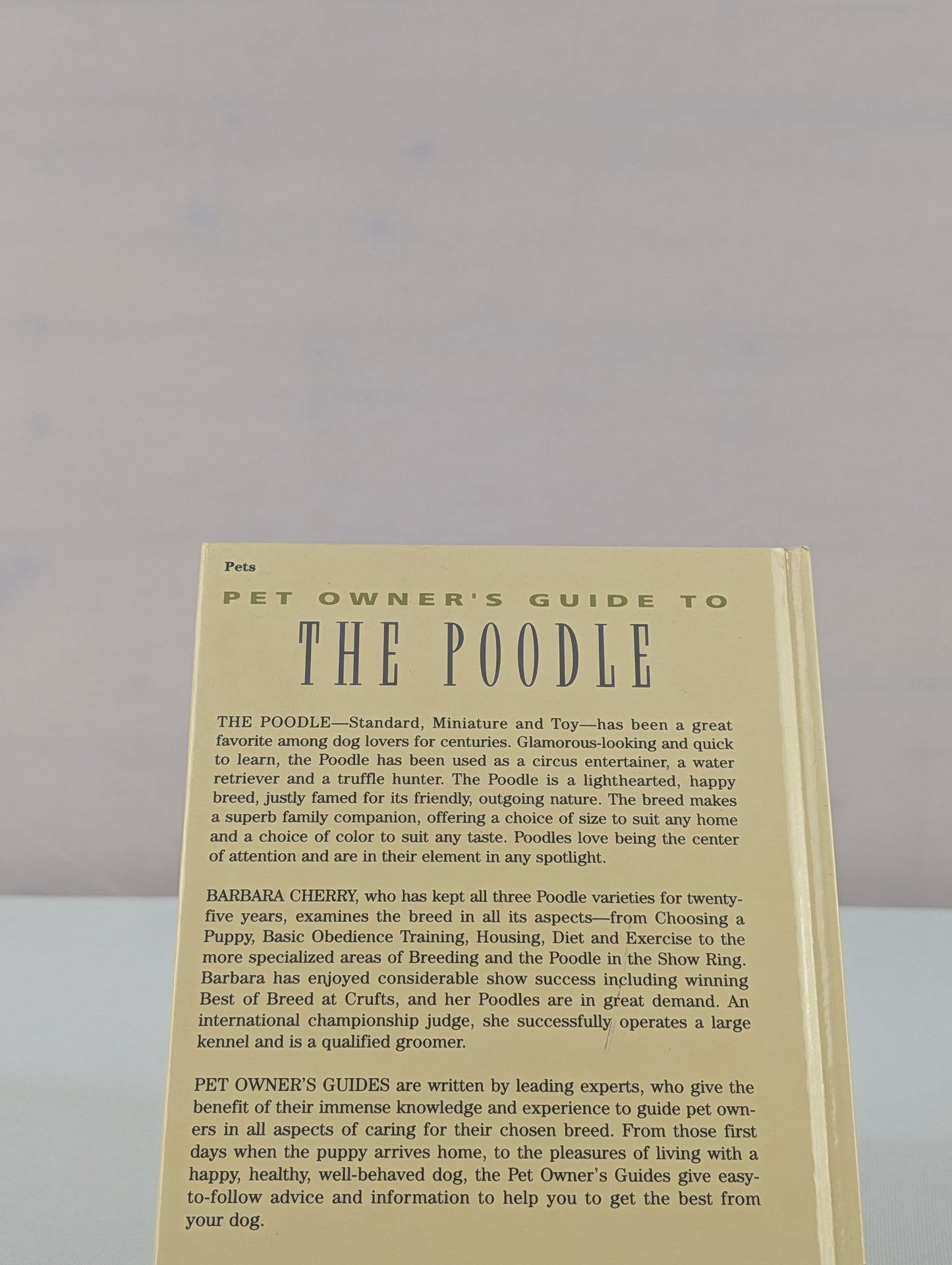 Pet Owner's Guide to the Poodle by Barbara Cherry