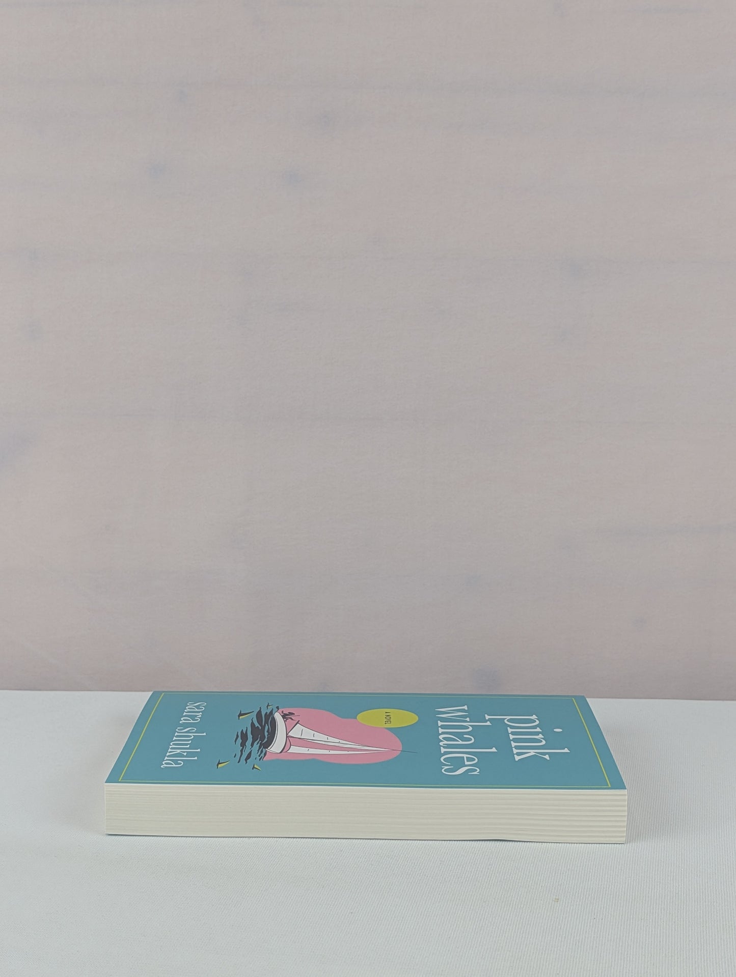 Pink Whales: A Novel by Sara Shukla
