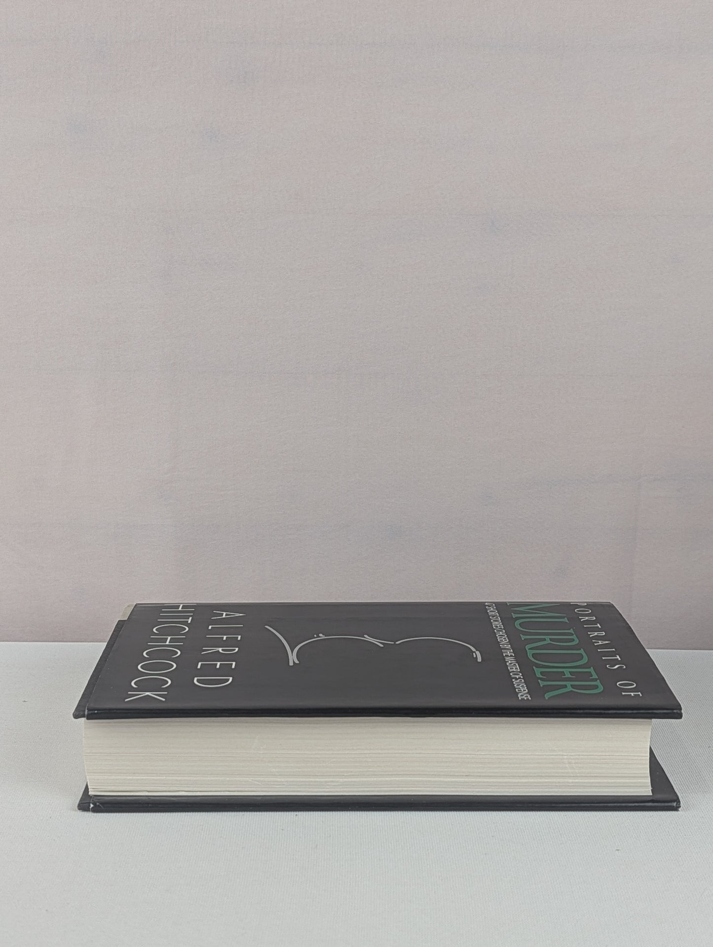 Portraits of Murder: 47 Short Stories Chosen by the Master of Suspense by Alfred Hitchcock