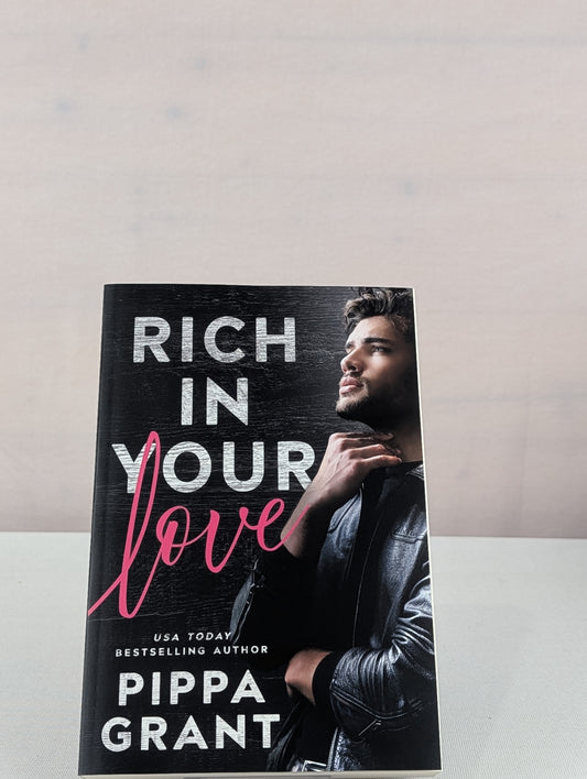 Rich in Your Love (Tickled Pink) by Pippa Grant