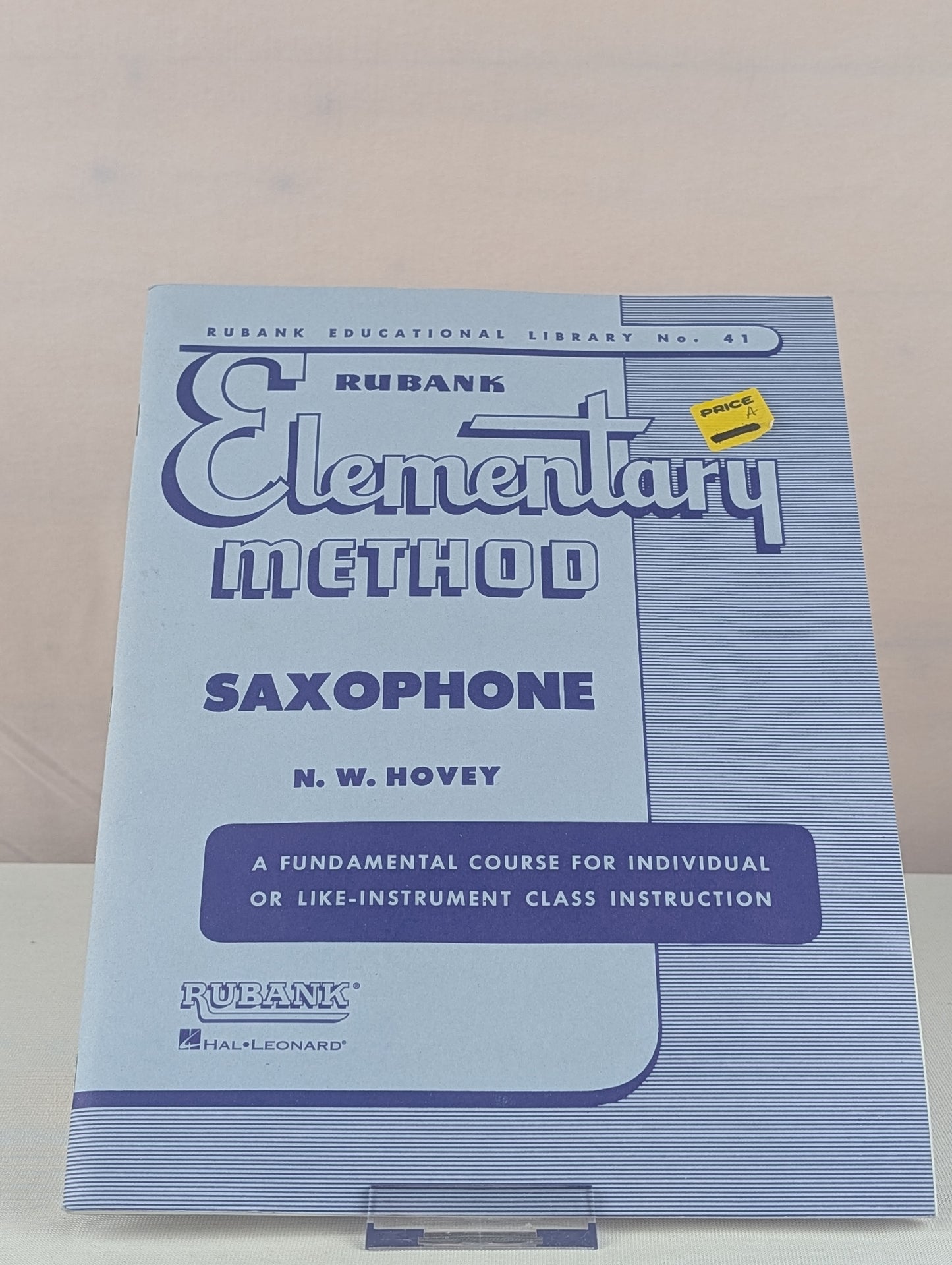 RUBANK ELEMENTARY METHOD - SAXOPHONE (RUBANK EDUCATIONAL LIBRARY) - SHEET MUSIC SAXOPHONE BOOK FOR B by N.W. Hovey