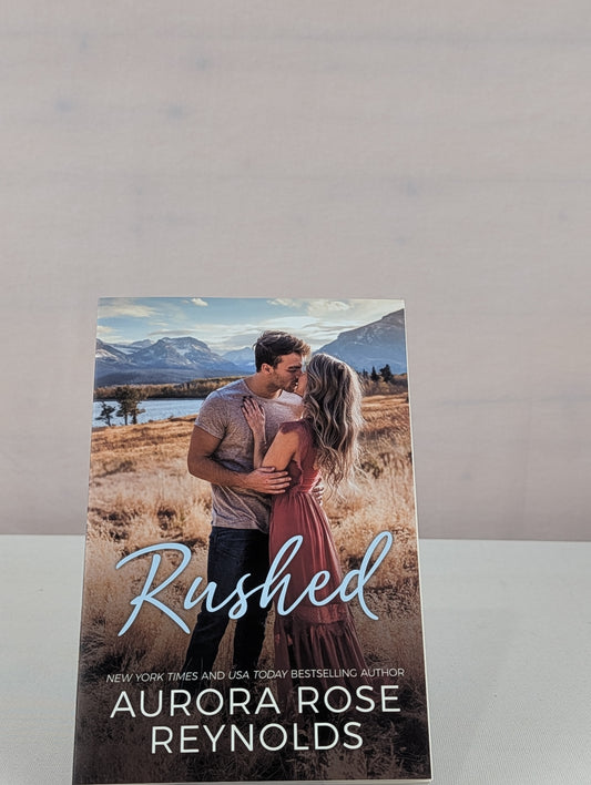 Rushed (Adventures in Love) by Aurora Rose Reynolds