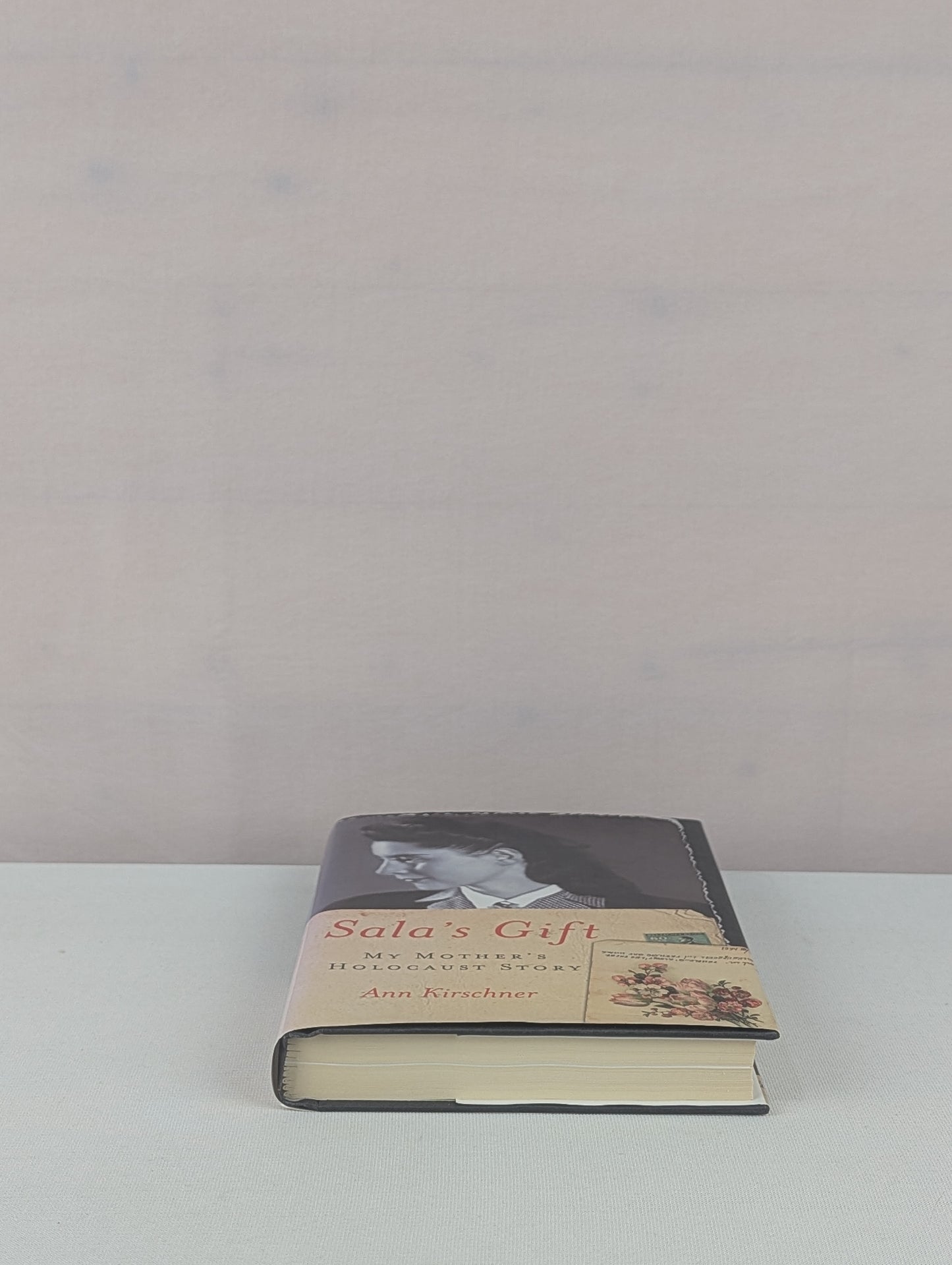 Sala's Gift: My Mother's Holocaust Story by Ann Kirschner