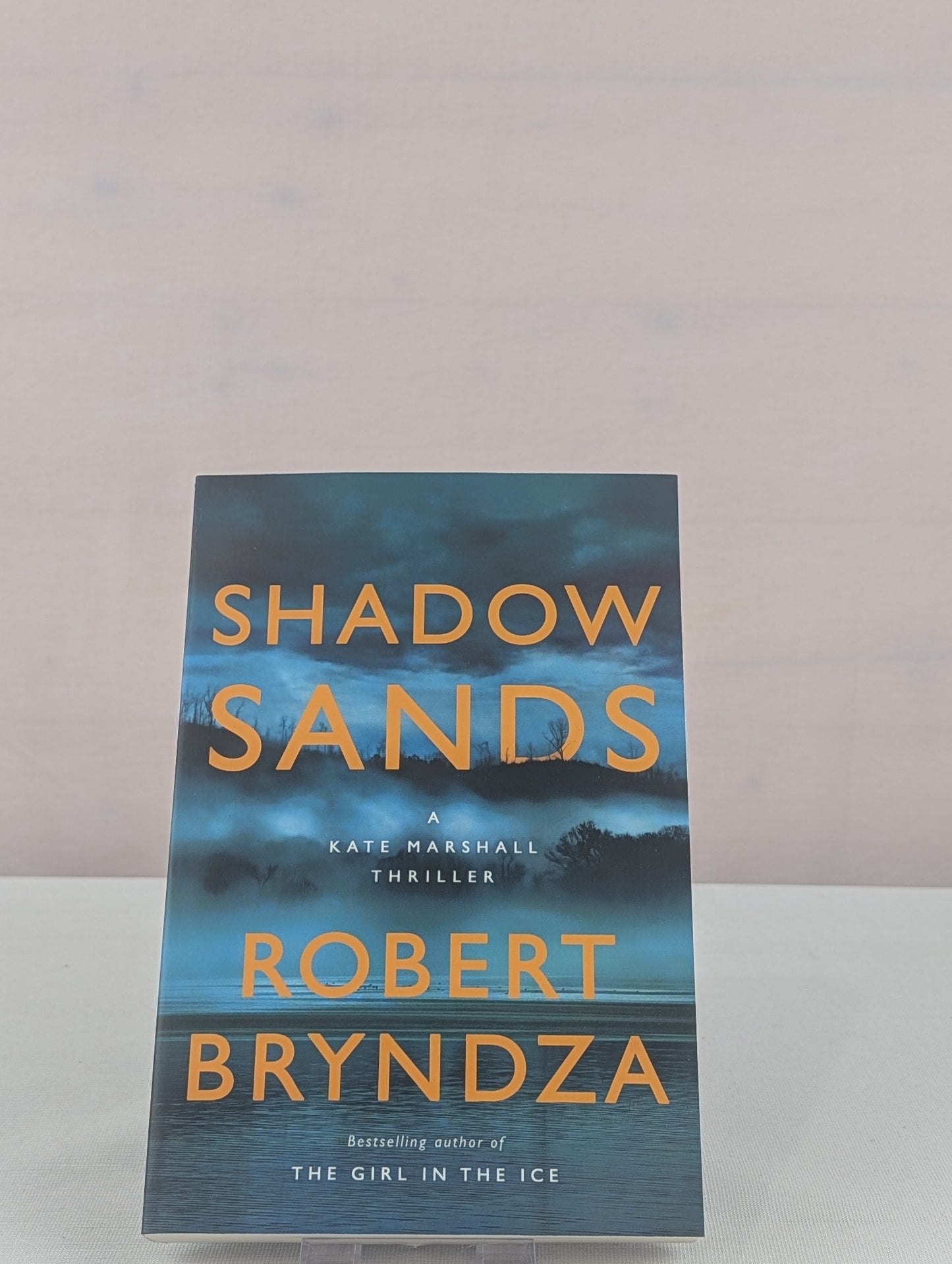 Shadow Sands: A Kate Marshall Thriller by Robert Bryndza