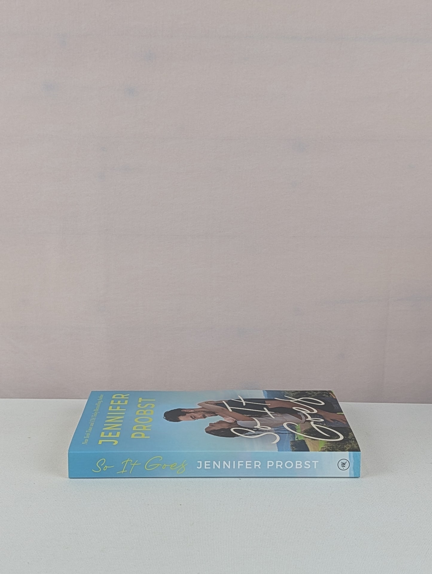 So It Goes (Twist of Fate) by Jennifer Probst