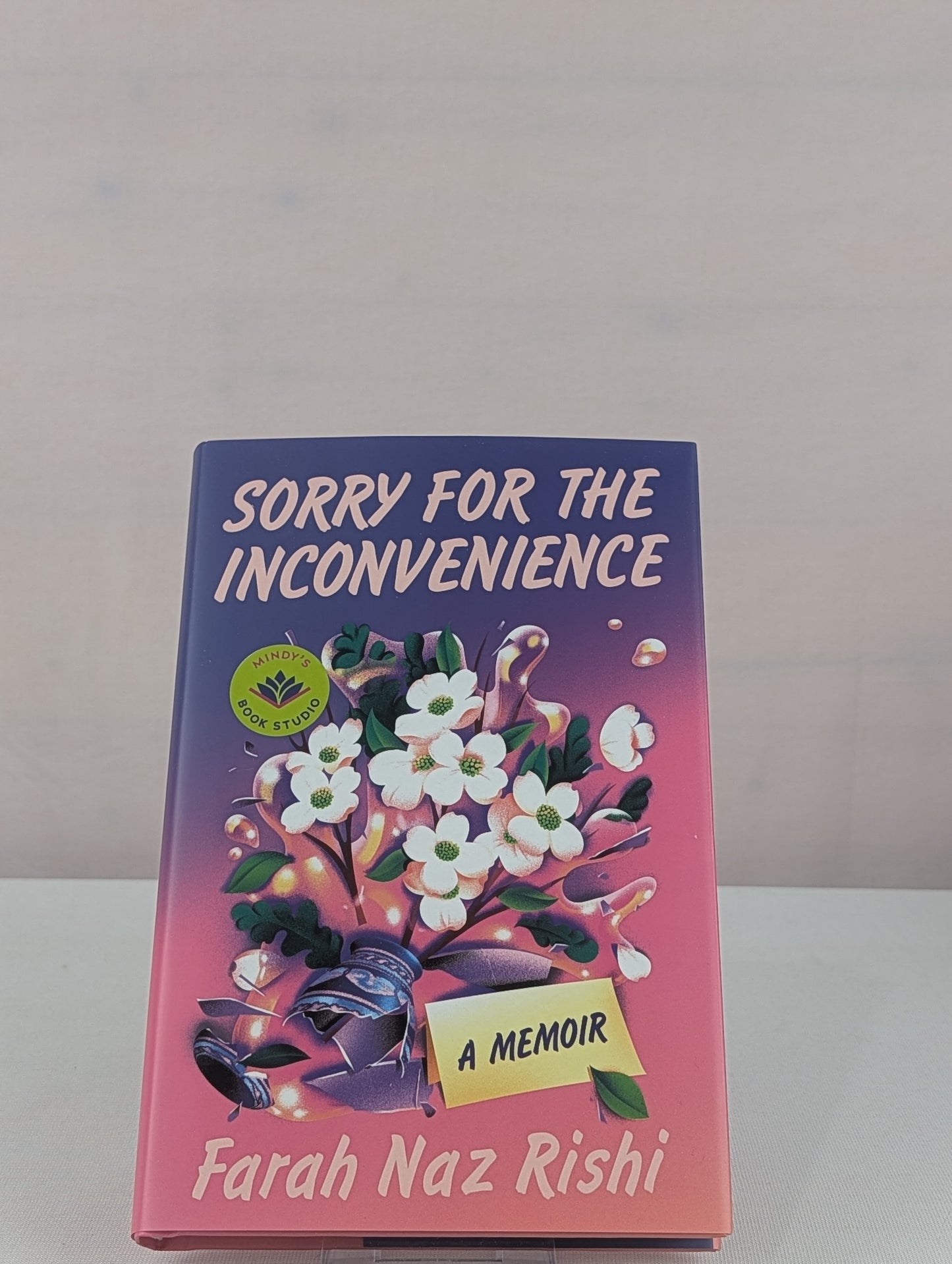 Sorry for the Inconvenience: A Memoir by Farah Naz Rishi, Mindy Kaling