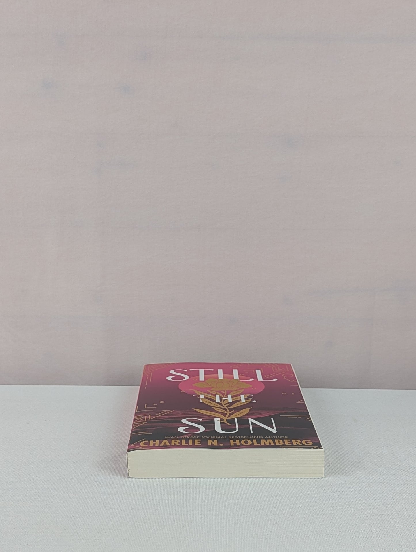 Still the Sun by Charlie N. Holmberg