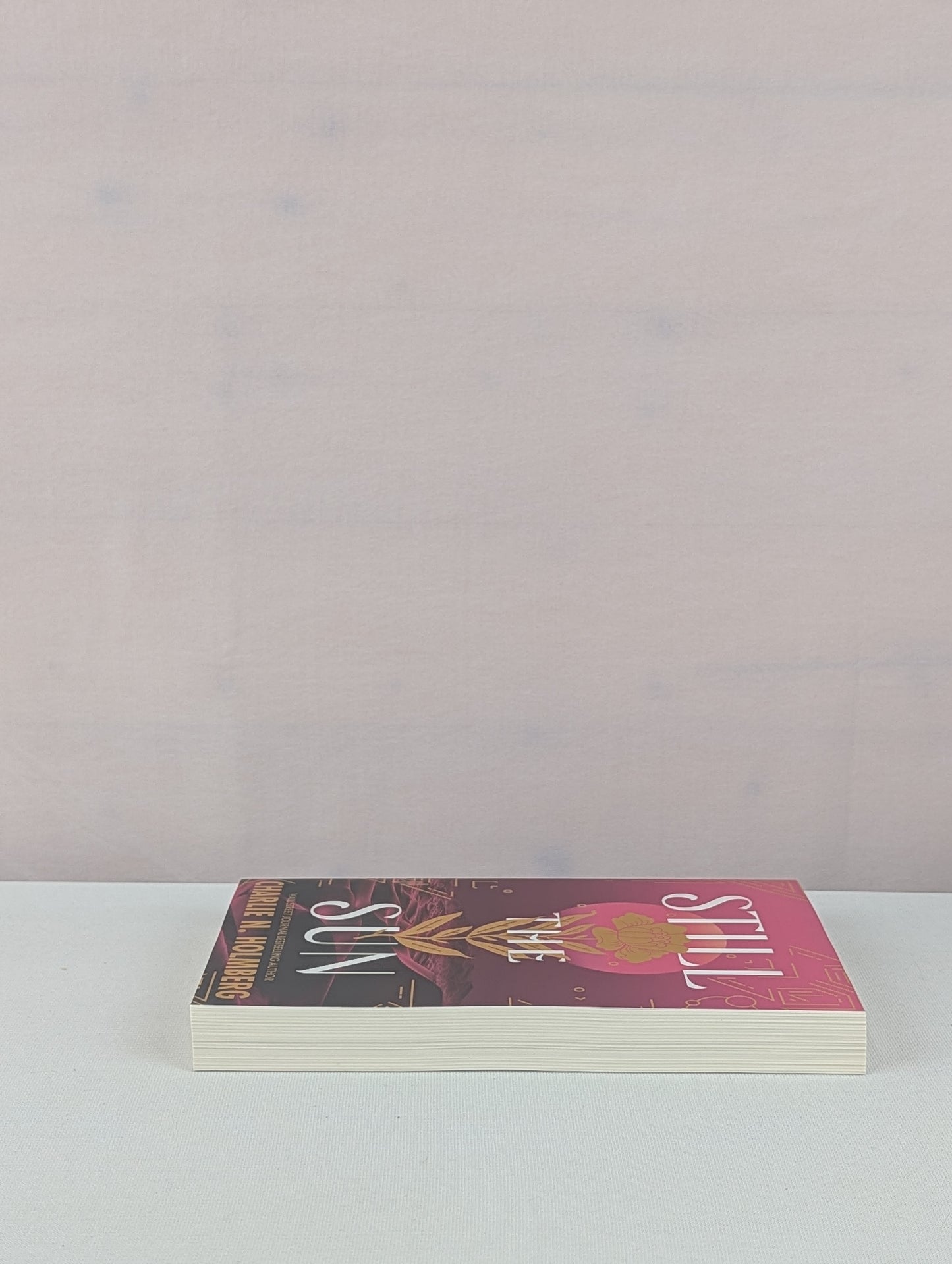 Still the Sun by Charlie N. Holmberg