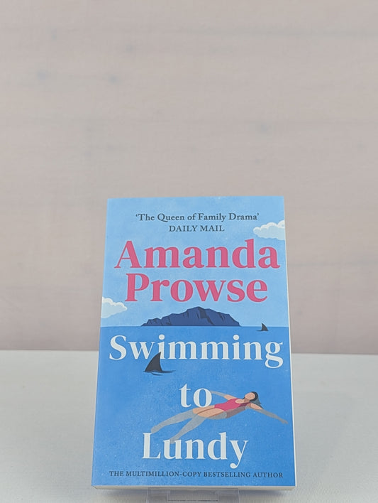 Swimming to Lundy by Amanda Prowse
