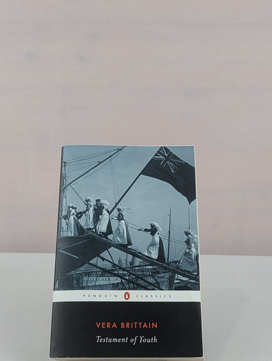 Testament of Youth (Penguin Classics) by Vera Brittain, Mark Bostridge, Shirley Williams
