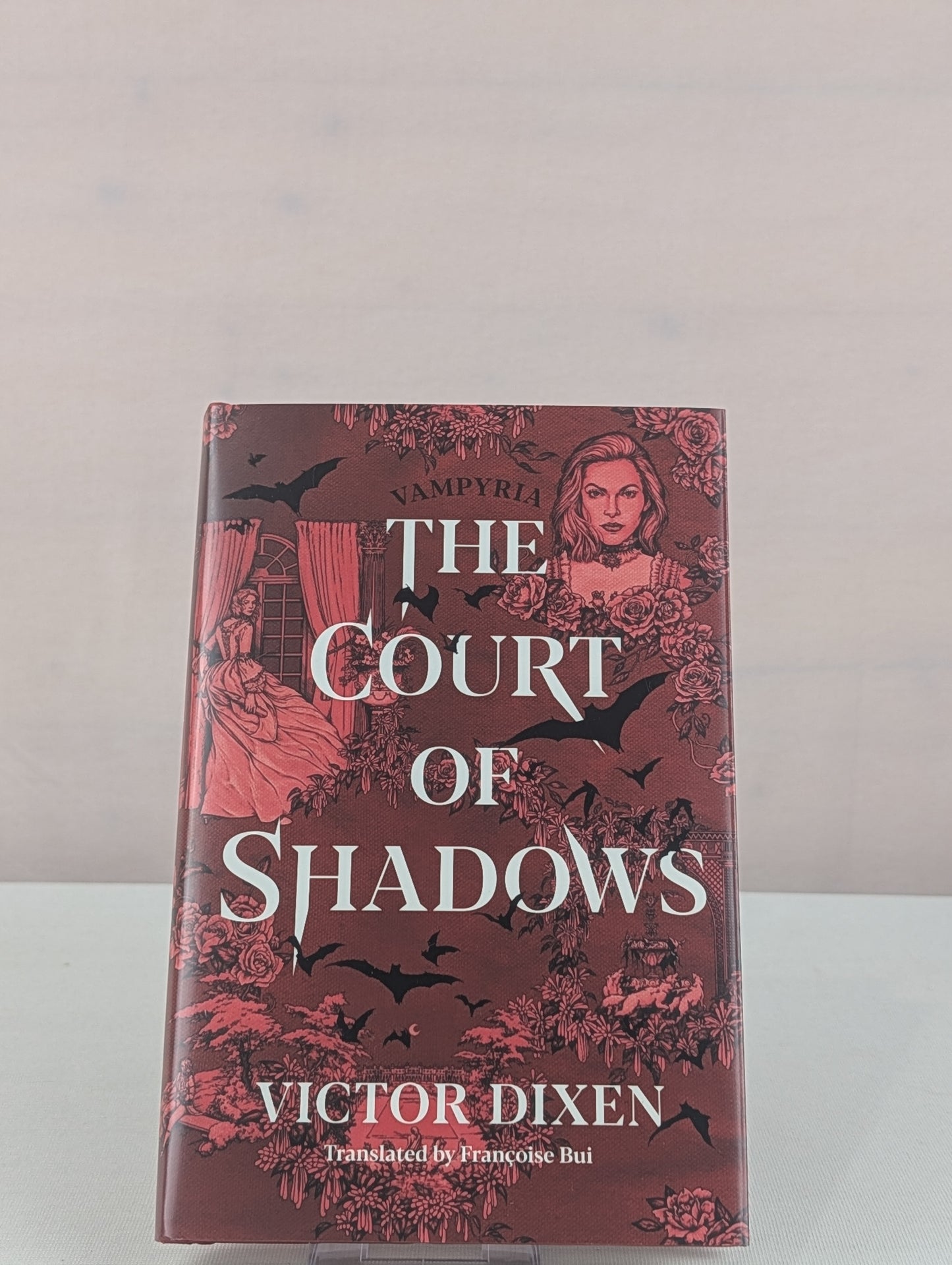 The Court of Shadows (Vampyria Saga) by Victor Dixen, Françoise Bui