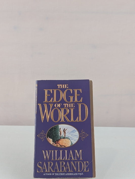 The Edge of the World: Edge Of The Worl: 7 by William Sarabande