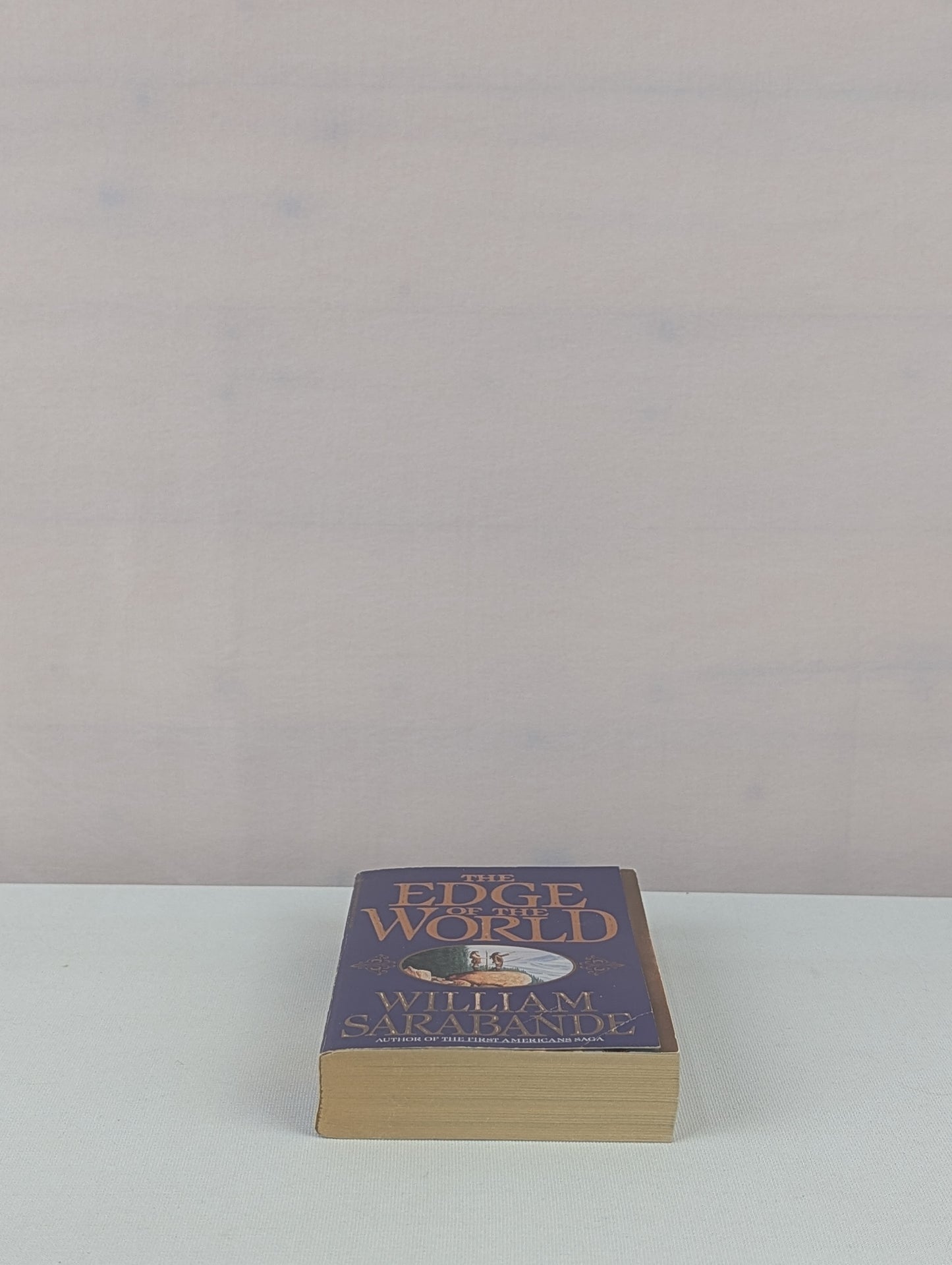 The Edge of the World: Edge Of The Worl: 7 by William Sarabande