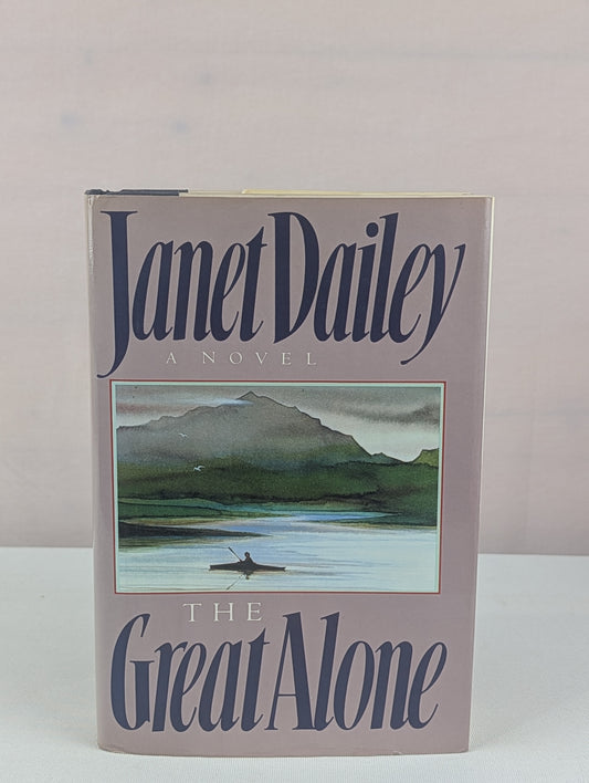The Great Alone by Janet Dailey
