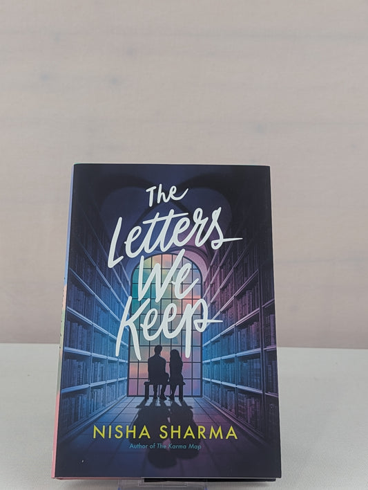 The Letters We Keep: A Novel by Nisha Sharma