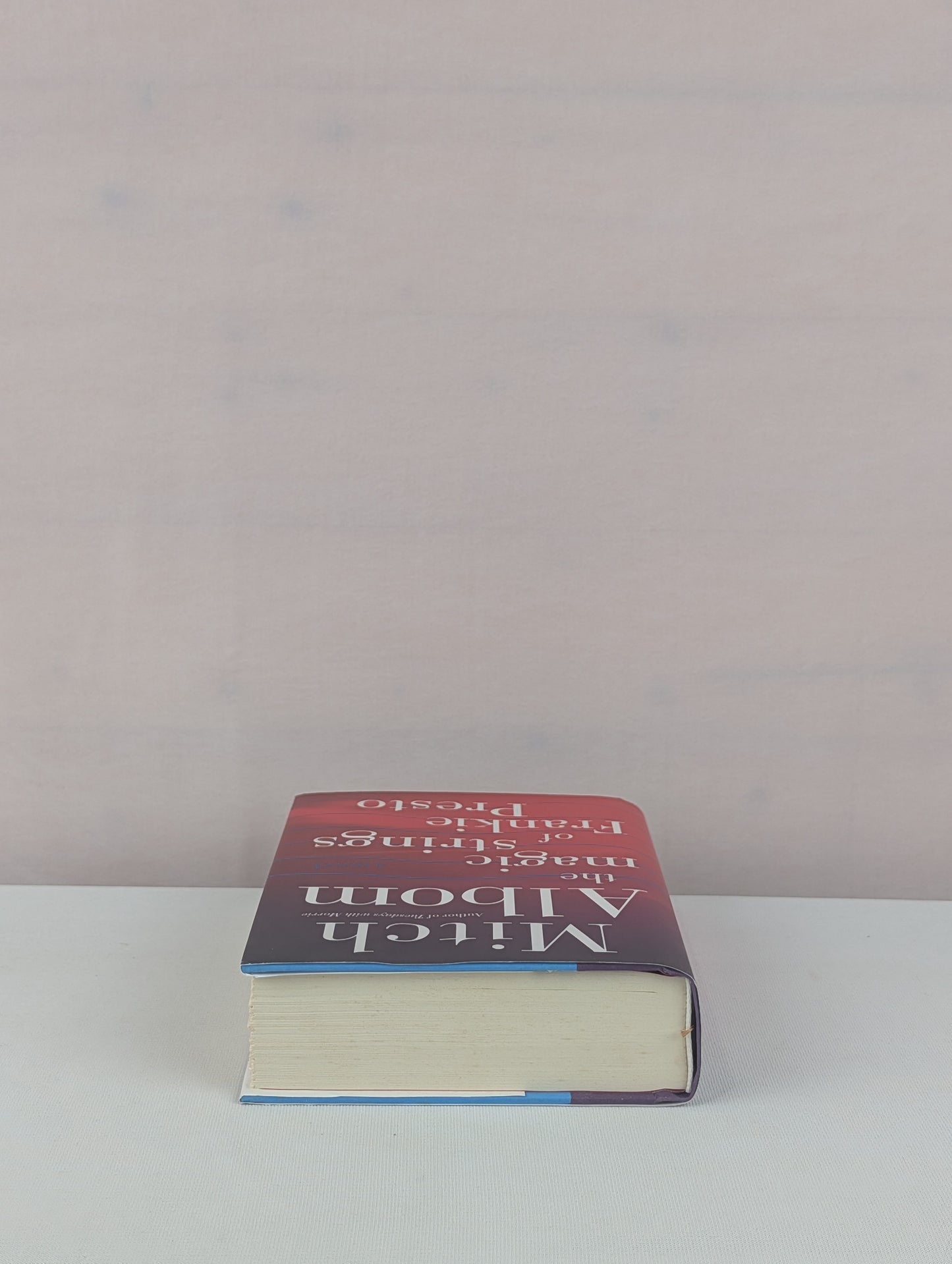 The Magic Strings of Frankie Presto: A Novel by Mitch Albom