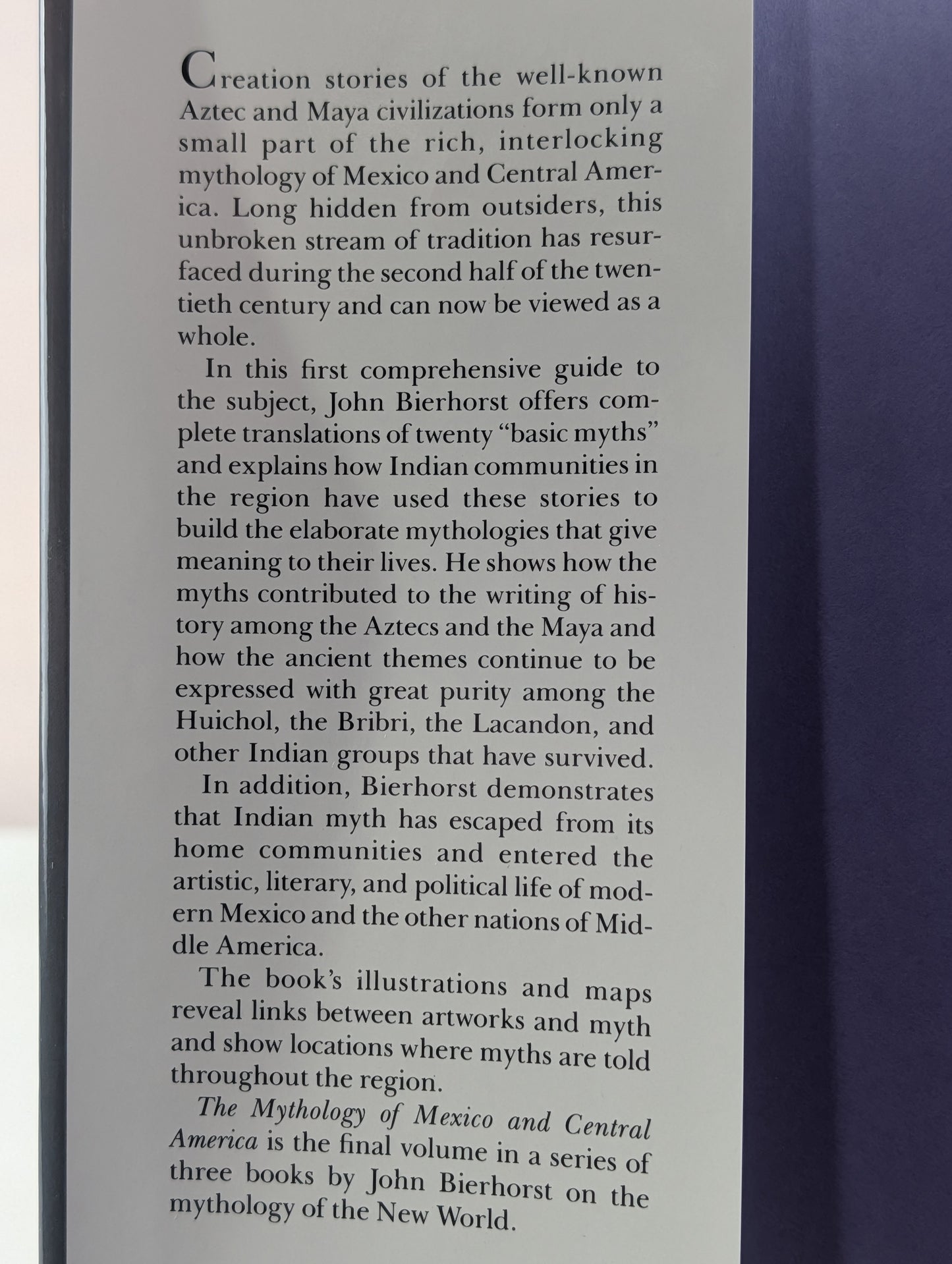 The Mythology of Mexico and Central America by John Bierhorst