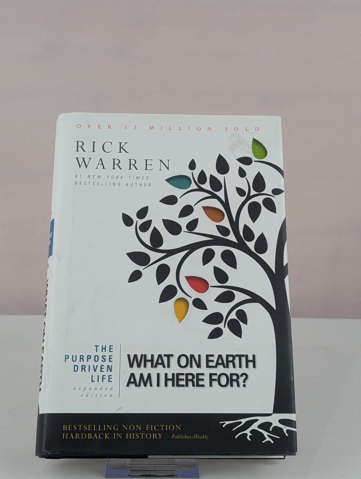 The Purpose Driven Life by Rick Warren