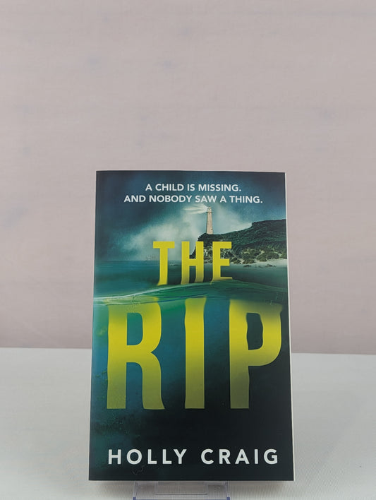 The Rip by Holly Craig