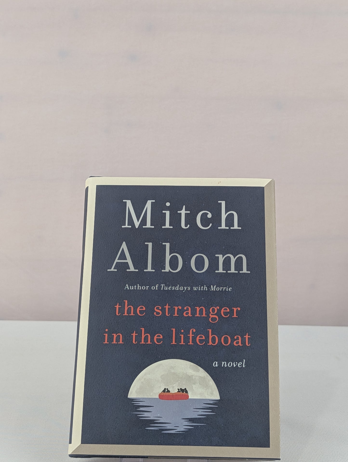 The Stranger in the Lifeboat: A Novel by Mitch Albom