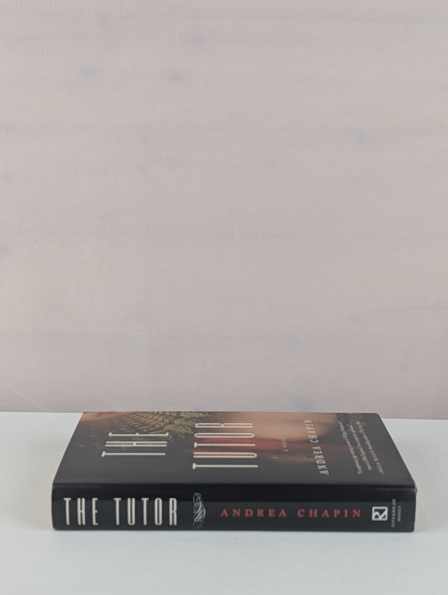 The Tutor: A Novel by Andrea Chapin