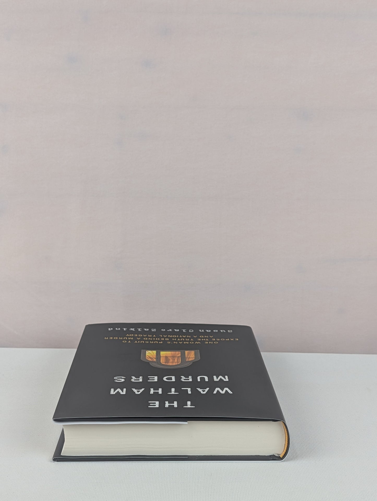 The Waltham Murders: One Woman’s Pursuit to Expose the Truth Behind a Murder and a National Tragedy by Susan Clare Zalkind