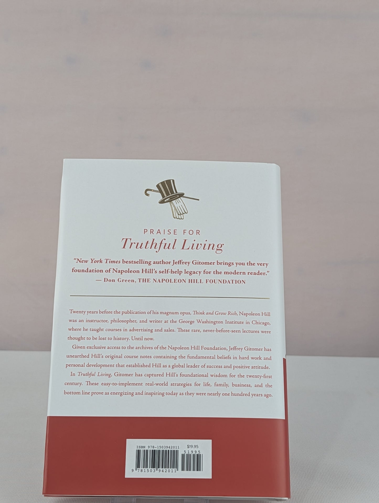 Truthful Living: The First Writings of Napoleon Hill by Napoleon Hill, Jeffrey Gitomer