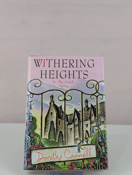 Withering Heights (Ellie Haskell Mysteries, No. 12) by Dorothy Cannell