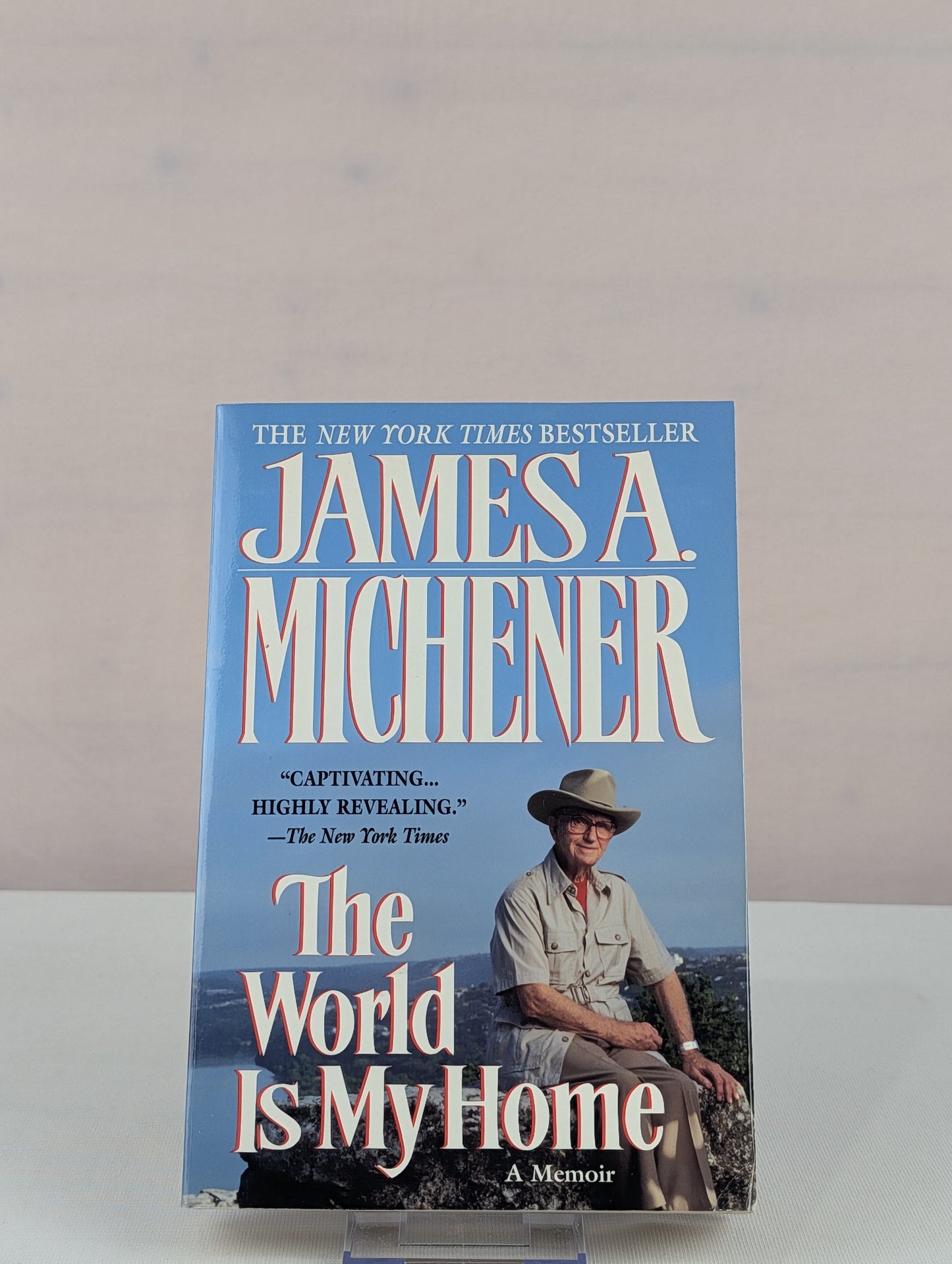 World Is My Home by James A. Michener
