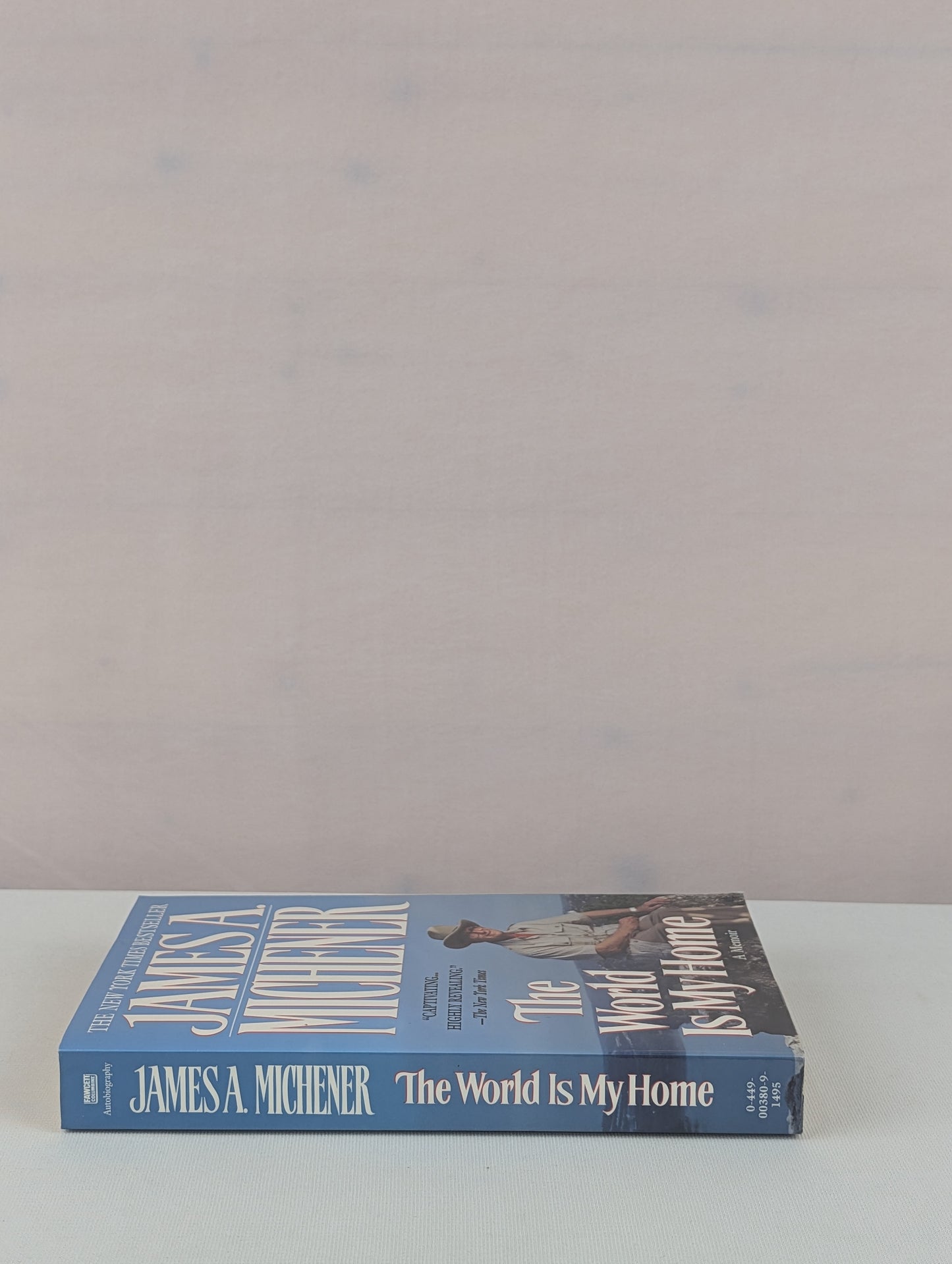 World Is My Home by James A. Michener