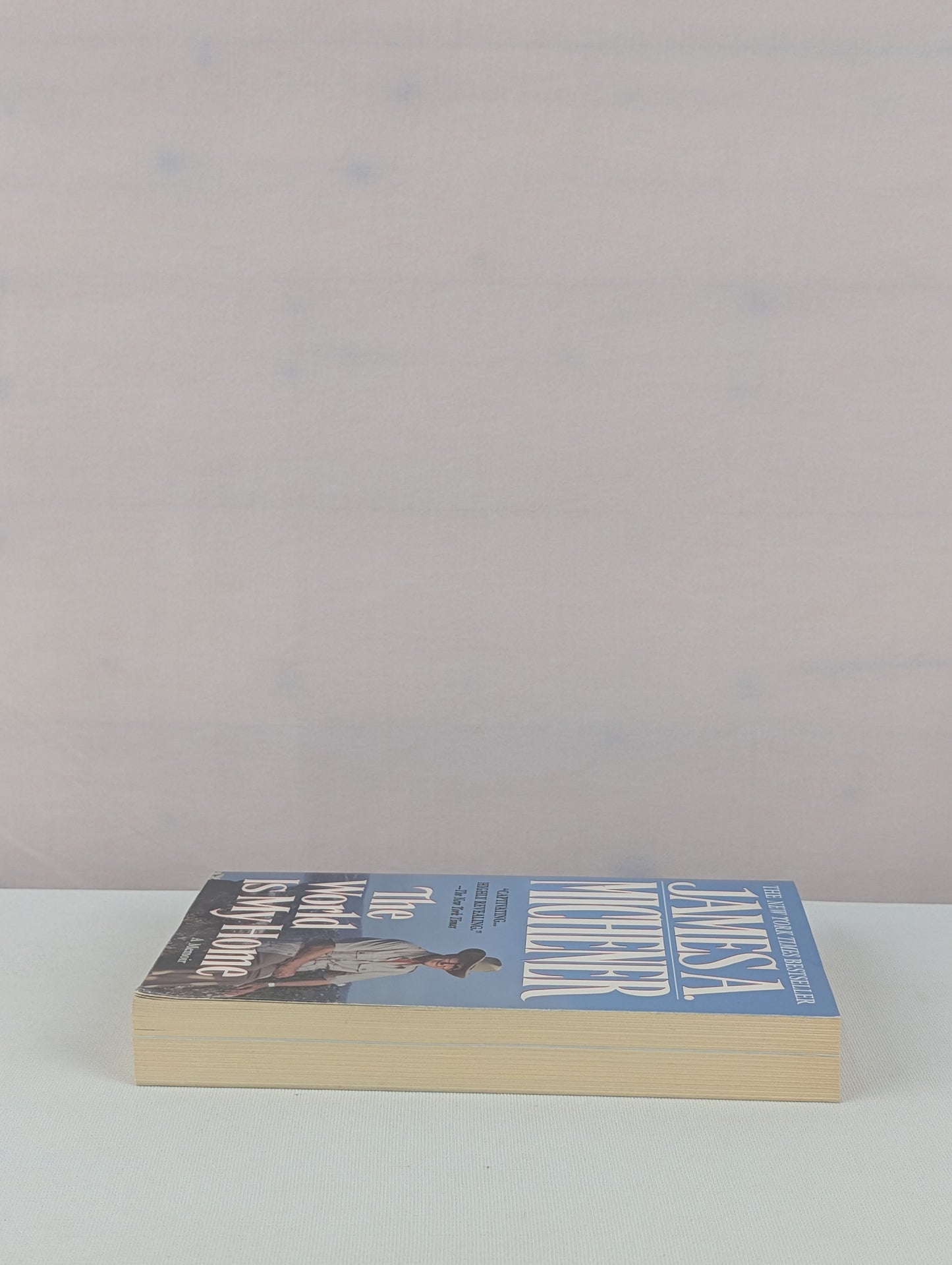 World Is My Home by James A. Michener