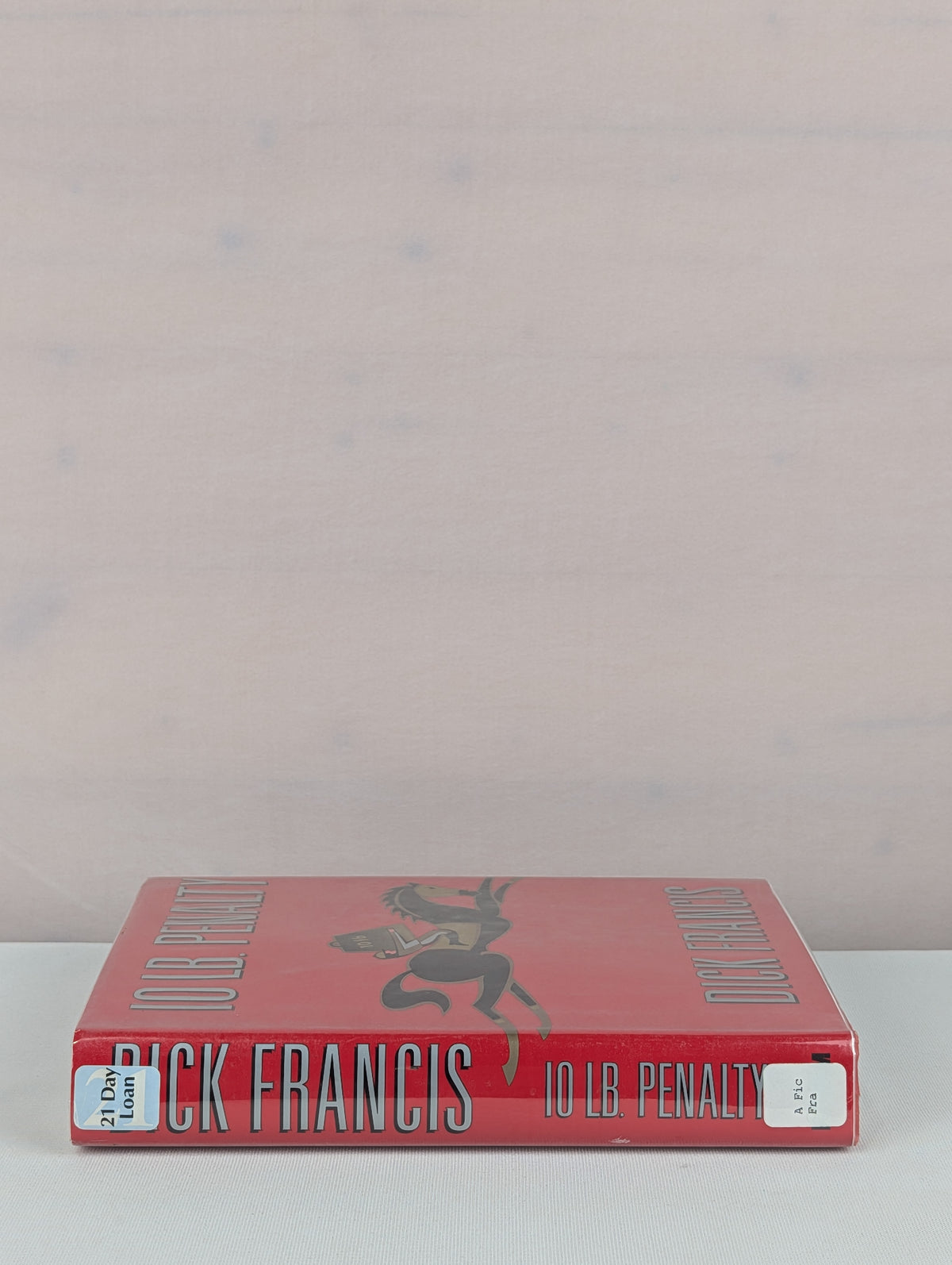 10-lb. Penalty by Dick Francis