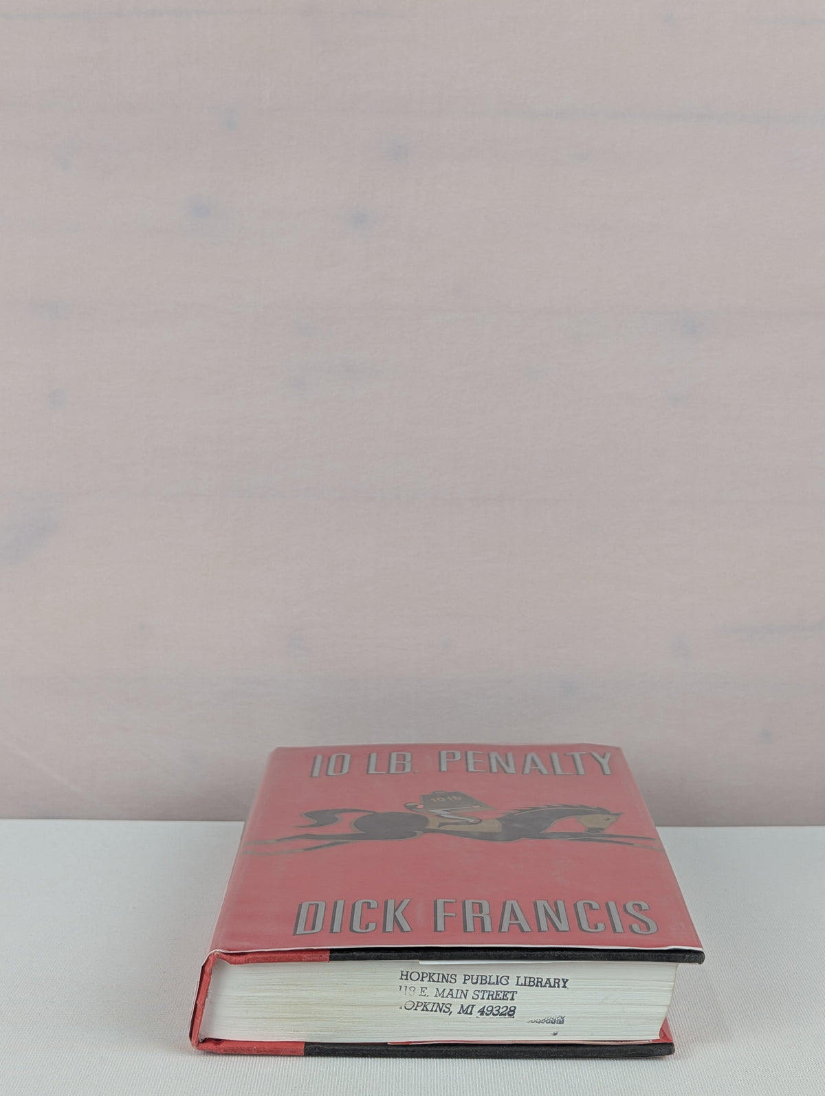 10-lb. Penalty by Dick Francis
