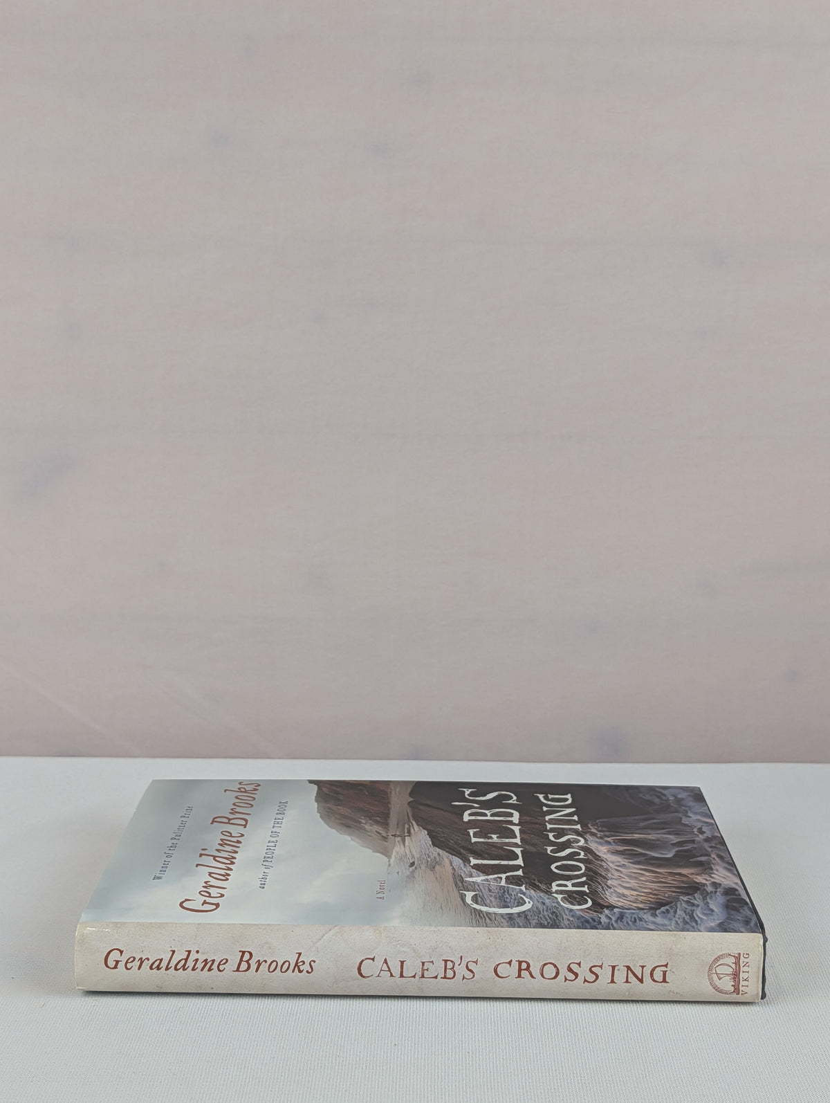Caleb's Crossing: A Novel by Geraldine Brooks