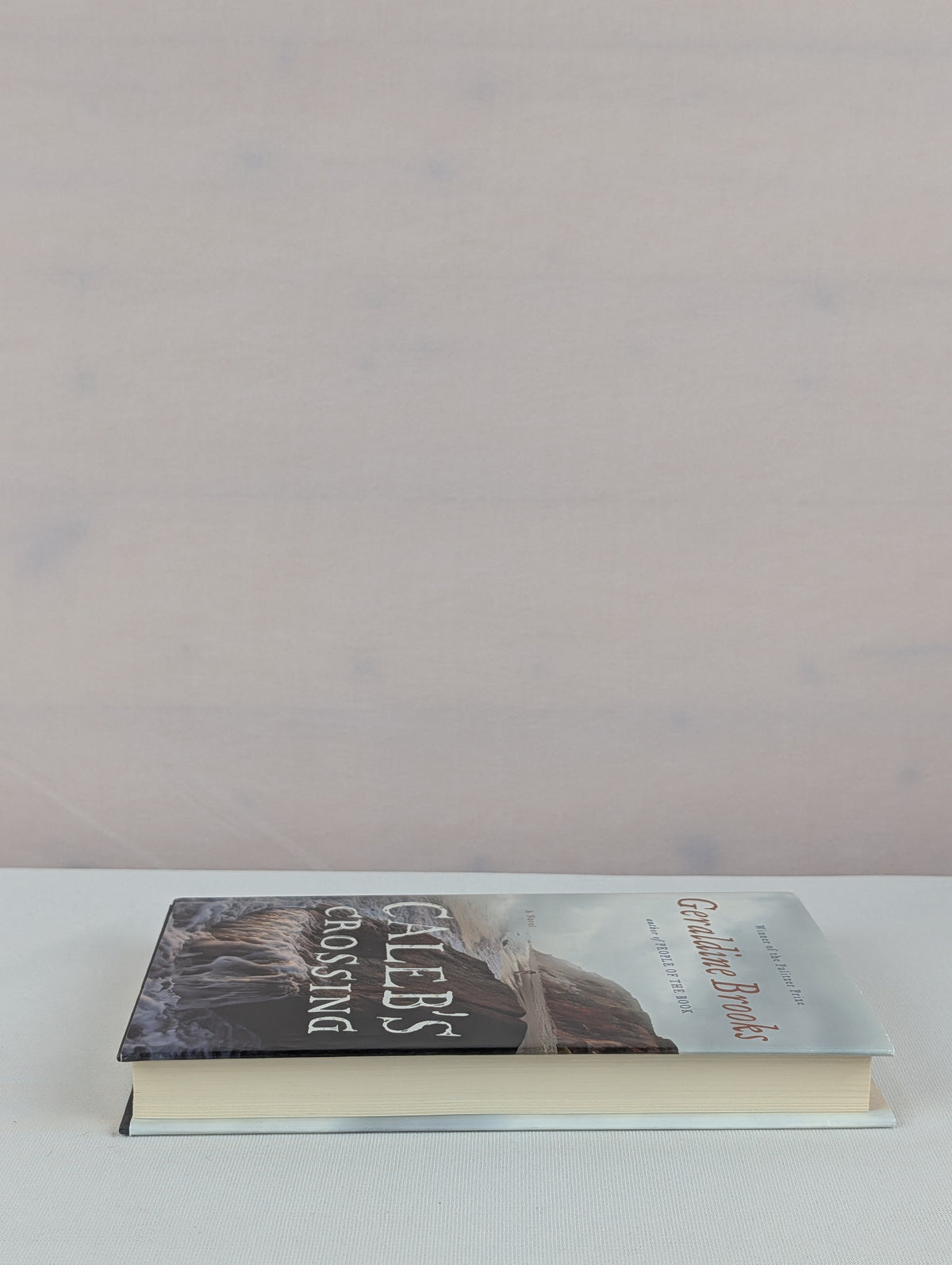 Caleb's Crossing: A Novel by Geraldine Brooks