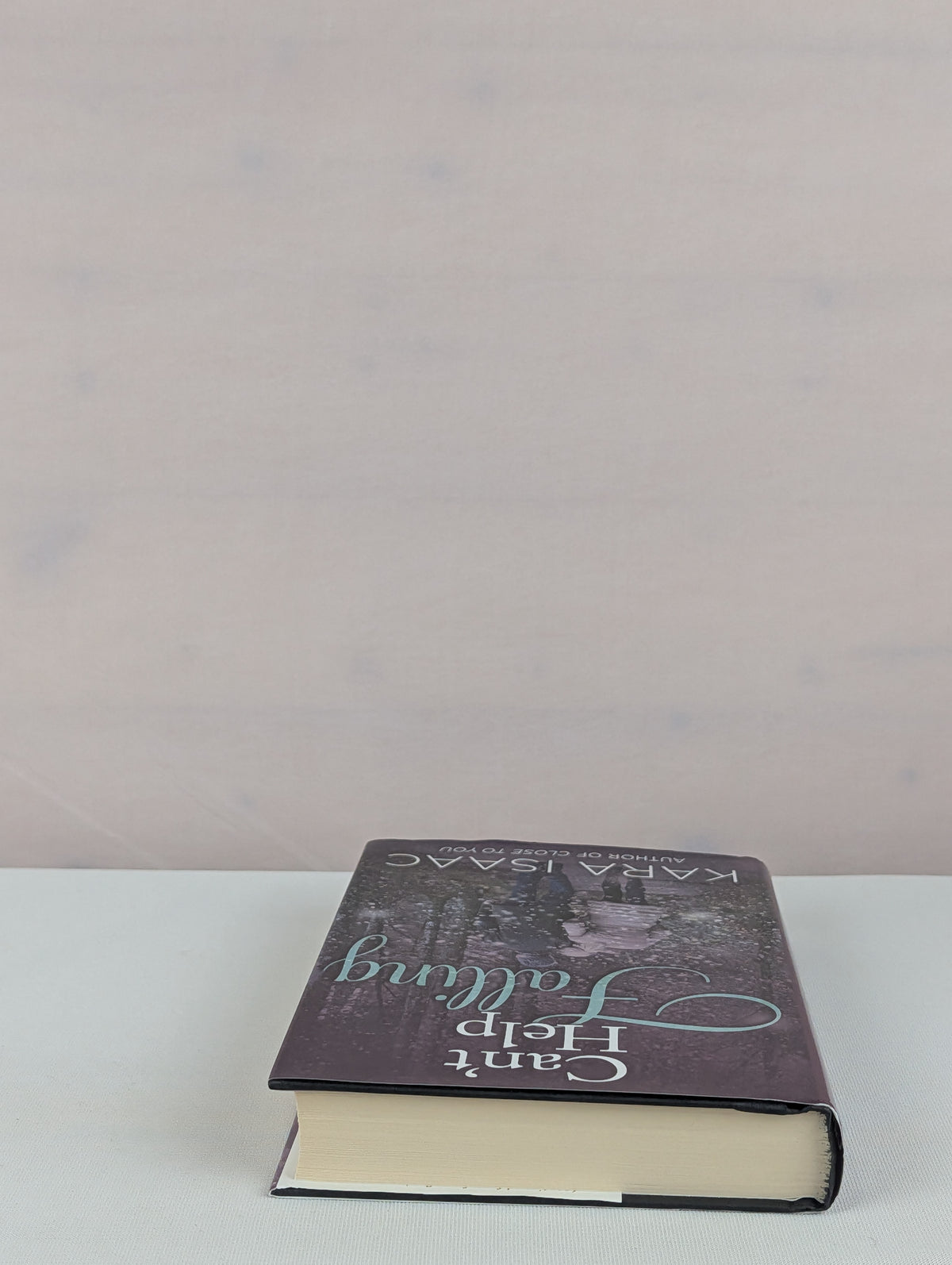 Can't Help Falling: A Novel by Kara Isaac