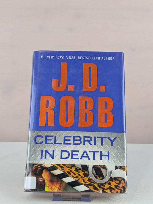 Celebrity In Death by J. D. Robb