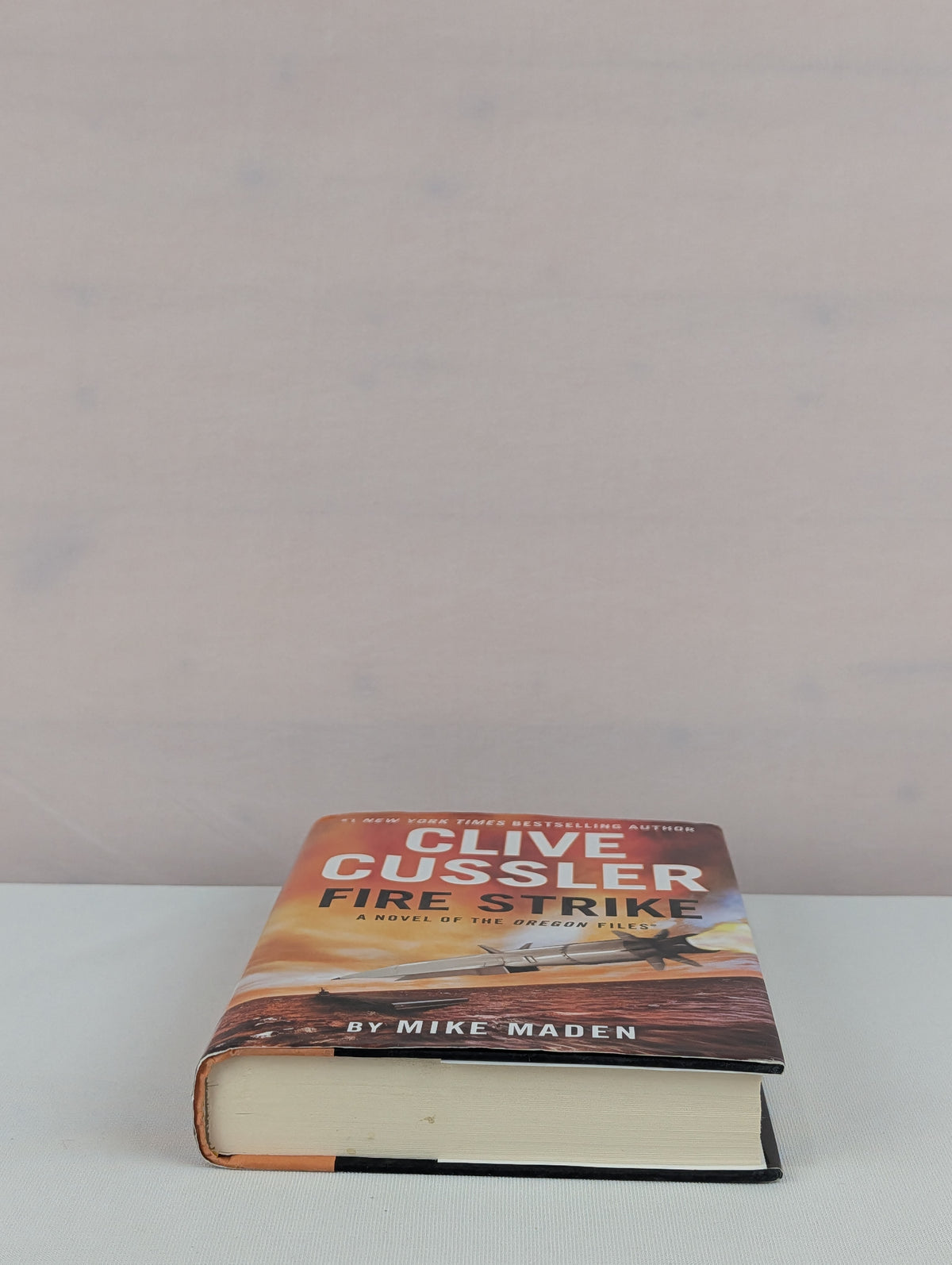 Clive Cussler Fire Strike (The Oregon Files) by Mike Maden