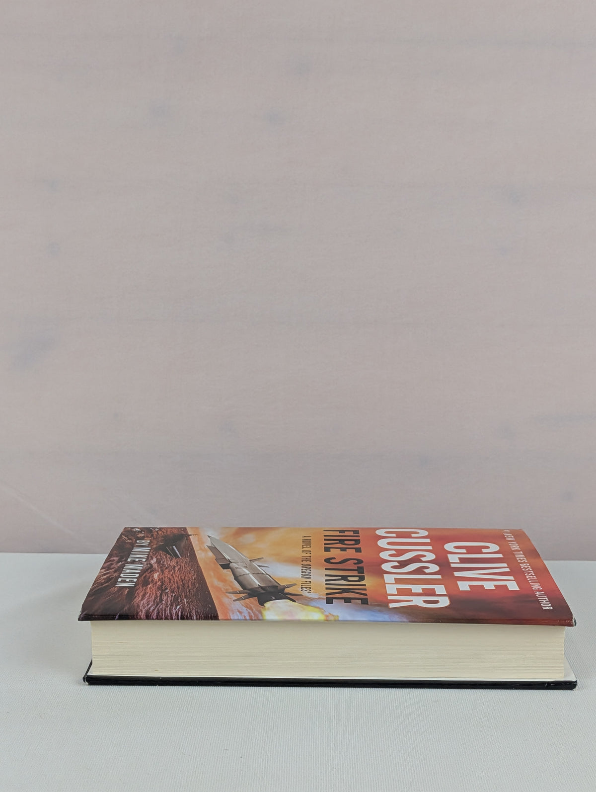 Clive Cussler Fire Strike (The Oregon Files) by Mike Maden