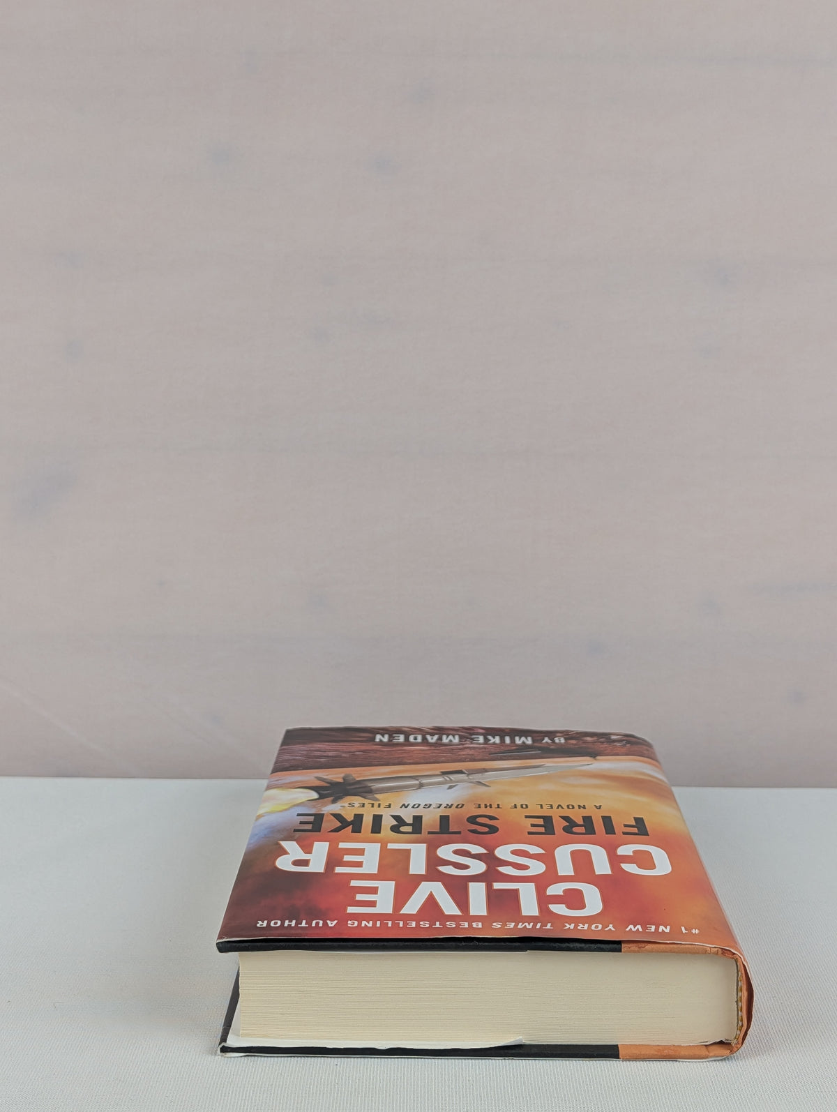 Clive Cussler Fire Strike (The Oregon Files) by Mike Maden