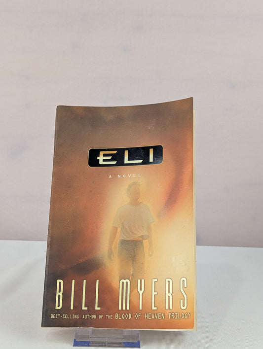 Eli by Bill Myers