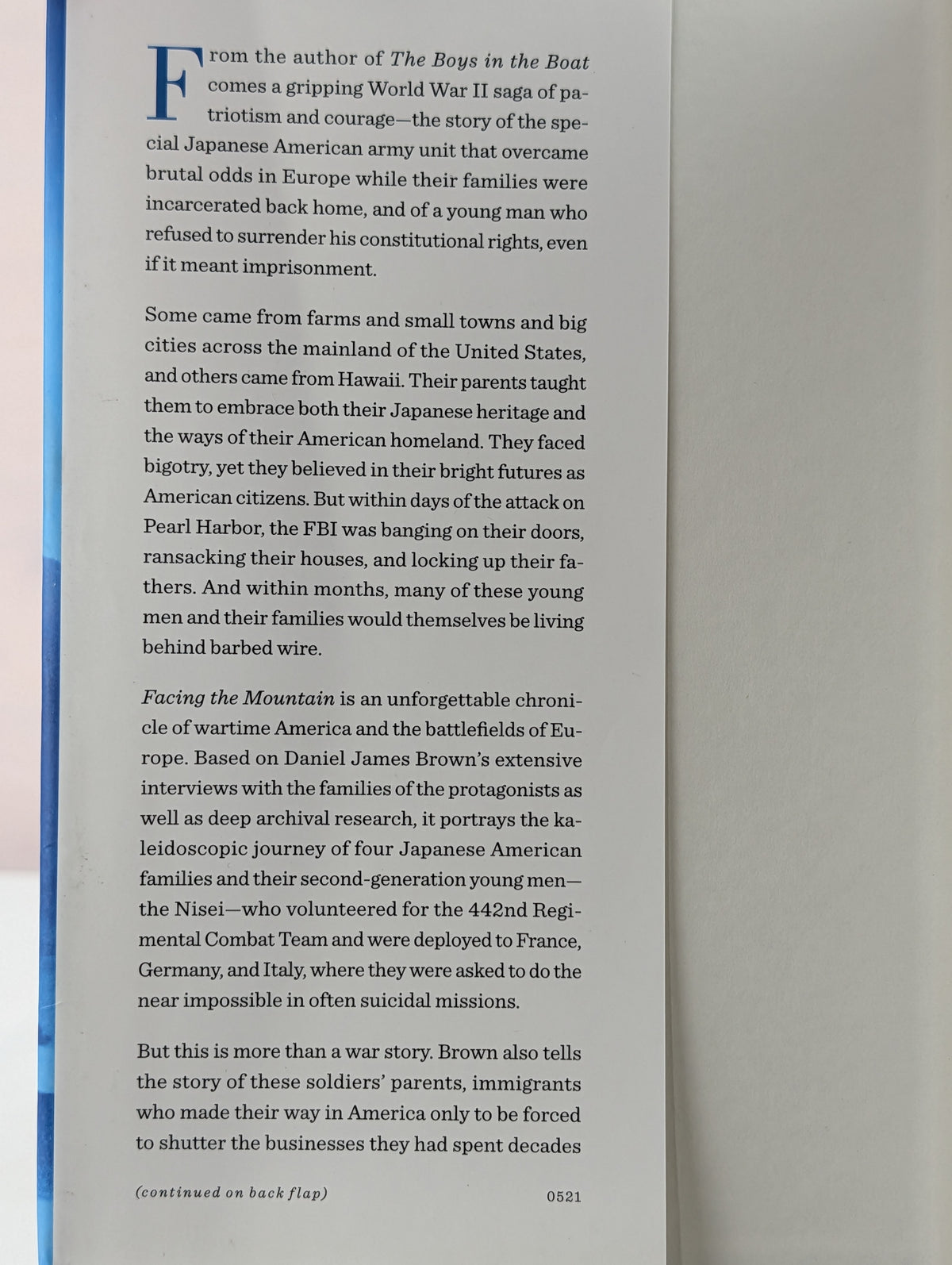 Facing the Mountain: A True Story of Japanese American Heroes in World War II by Daniel James Brown